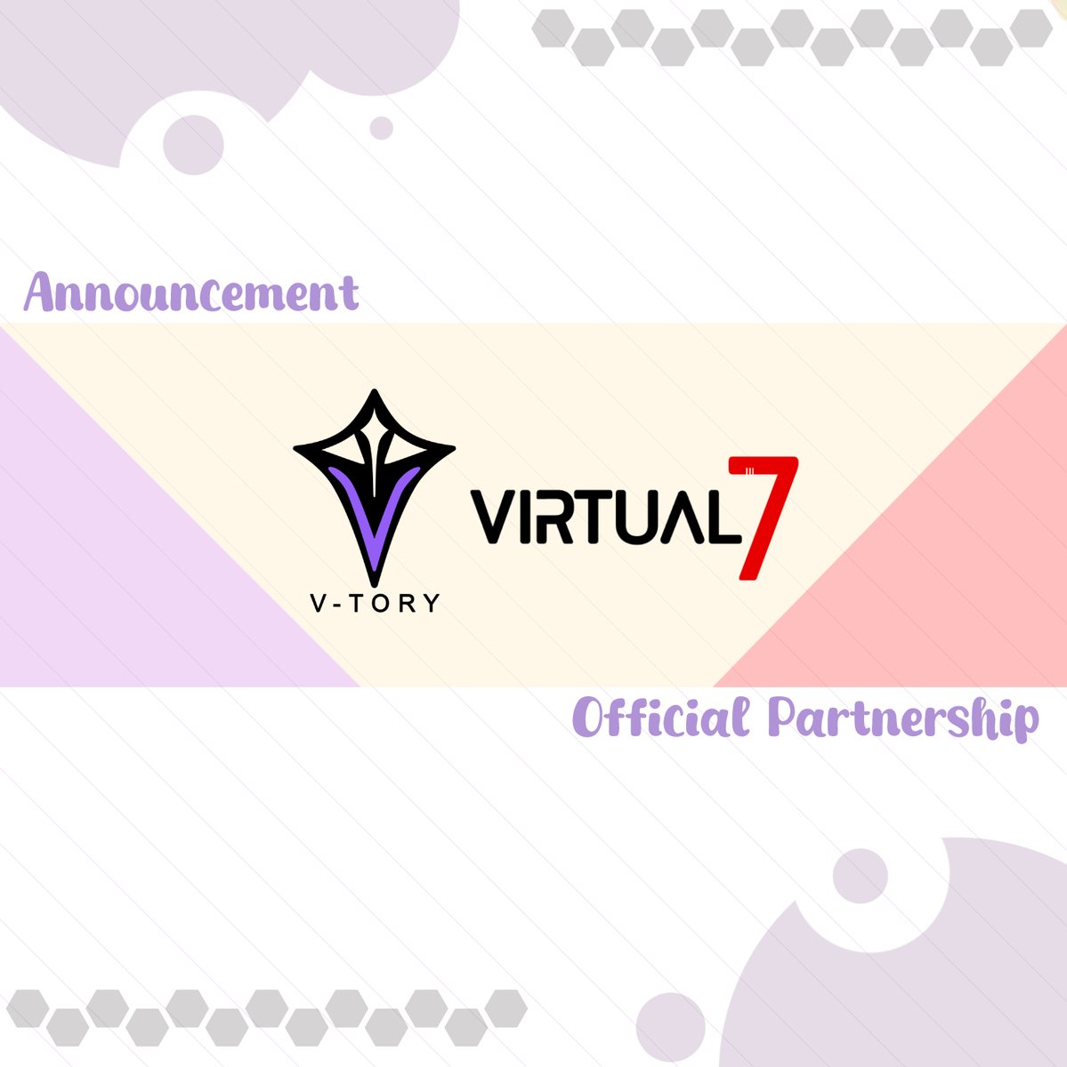 Official Partnership Announcement
V-Tory x Virtual Zeven

ขอขอบคุณทุกแรงสนับสนุนที่มอบให้กับ V-Tory และ Virtual Zeven เสมอมา วันนี้พวกเรามีความยินดีอย่างยิ่งที่จะประกาศ Partnership อย่างเป็นทางการระหว่างทั้งสองค่ายตั้งแต่วันนี้เป็นต้นไป!