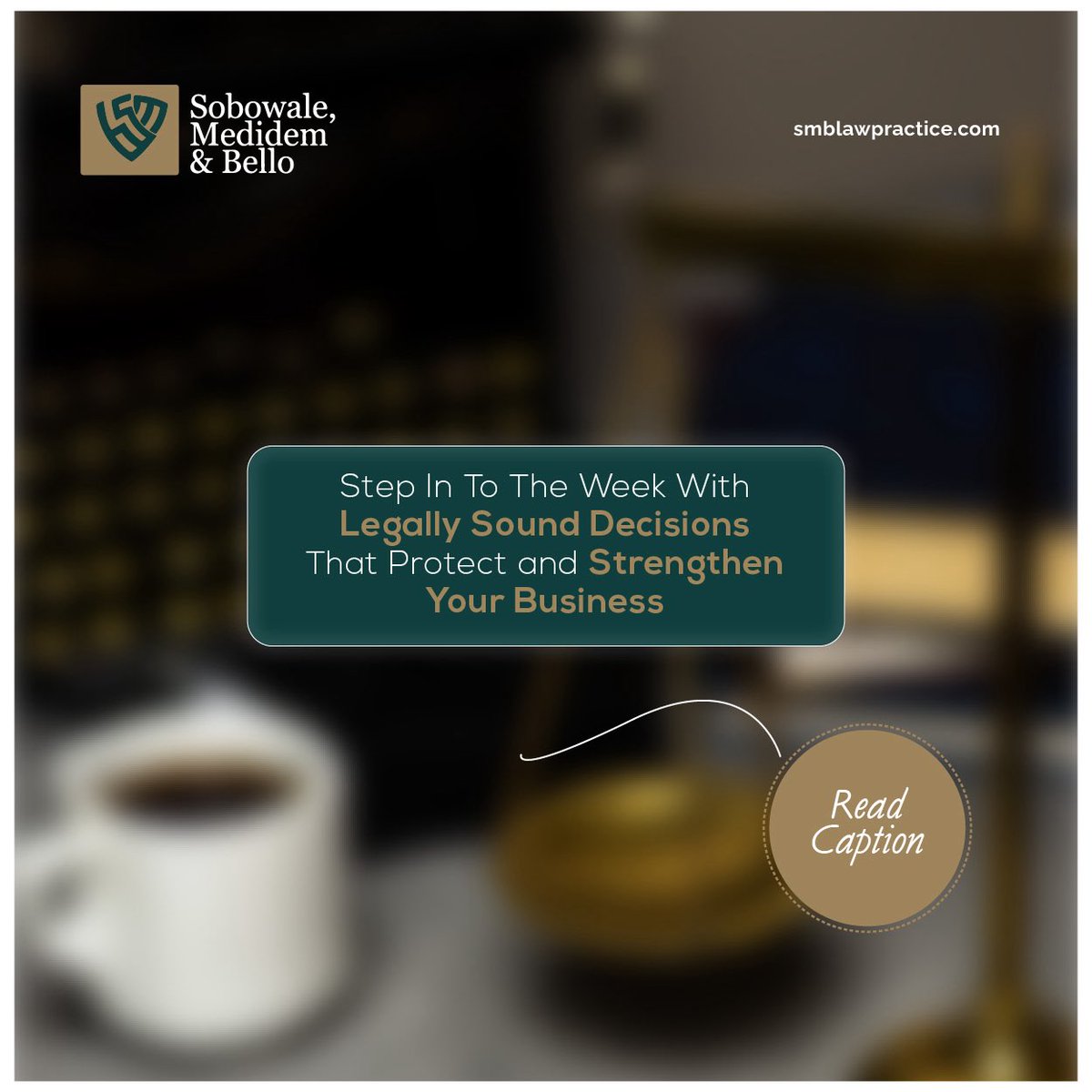 smblawpractice's tweet photo. Every business week is shaped by decisions that could be partnerships formed, agreements signed, people hired, payments made.

This week, choose compliance over shortcuts.
Choose protection before problems arise; because sustainable growth is built on sound legal foundations. https://t.co/lLAwndQUUs