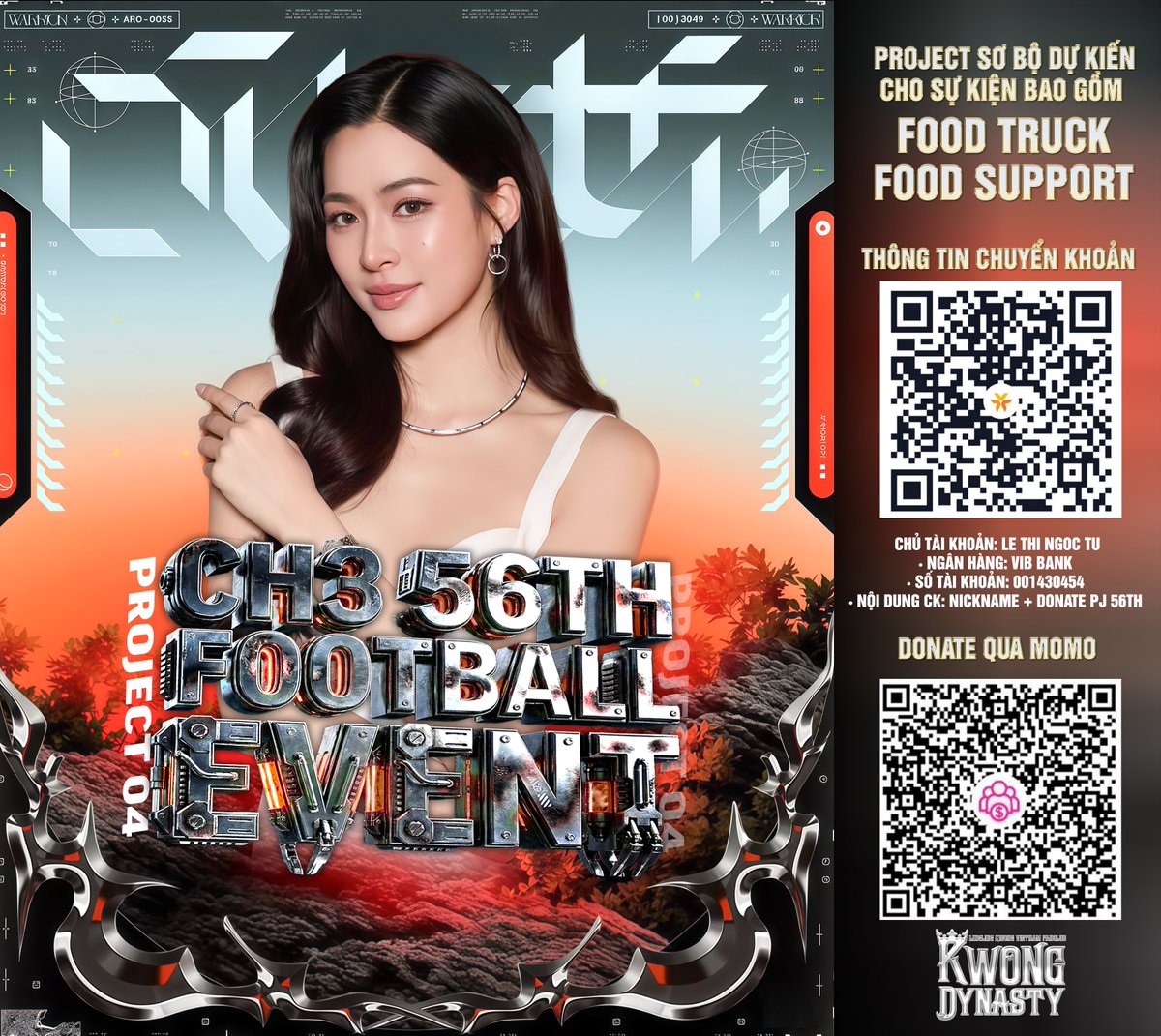 kwongdynasty_vn's tweet photo. ⚽️ 𝗣𝗥𝗢𝗝𝗘𝗖𝗧 𝟬𝟰: 𝐂𝐇𝟑 𝟓𝟔𝐭𝐡 𝐅𝐨𝐨𝐭𝐛𝐚𝐥𝐥 𝐄𝐯𝐞𝐧𝐭 ⚽️

Xin chào các thần dân của triều đại Kwong!!!🫡

Chúng ta đã có hai mùa FANCON và Fanmeeting tại VN thành công và để chuẩn bị cho Sự kiện Kỷ Niệm 56 Năm Thành Lập Đài 3 sắp diễn ra trong năm nay.
Kwong Dynasty xin trân trọng giới thiệu dự án support cho sự kiện lần này dành cho P’Ling:
“CH3 56 Football Event” ⚽️

📍 Project sơ bộ dự kiến cho sự kiện bao gồm:
➖Food Truck 
➖Food Support

📅 Thời gian donate: 09/02/2026

👑 Thông tin donate:
• Chủ tài khoản: LE THI NGOC TU
• Ngân hàng: VIB BANK
• Số tài khoản: 001430454
• Nội dung CK: Nickname + donate PJ PA

🔗 Bạn cũng có thể góp quỹ qua Momo tại đây: 
👉🏻 https://t.co/Hp70l4d72Y

❗️ Lưu ý: Các hạng mục trong project có thể được điều chỉnh linh hoạt tuỳ theo số tiền quyên góp thực tế.

Mọi đóng góp của các bạn đều là động lực to lớn để project thành công. Hãy cùng nhau tiếp tục tạo nên một dự án thật rực rỡ cho Lingling Kwong trong Sự kiện Kỷ Niệm 56 Năm Thành Lập Đài 3 lần này✨

💌 Team cận vệ xin chân thành cảm ơn tất cả sự ủng hộ và đồng hành của mọi người!!!

📩P/s: Nếu có gì thắc mắc hay muốn góp ý, các bạn cứ thoải mái mà DM thẳng cho team cận vệ, chúng mình luôn túc trực 24/7😚

#Linglingkwong #หลิงหลิงคอง 
#KwongDynastyVNFC
