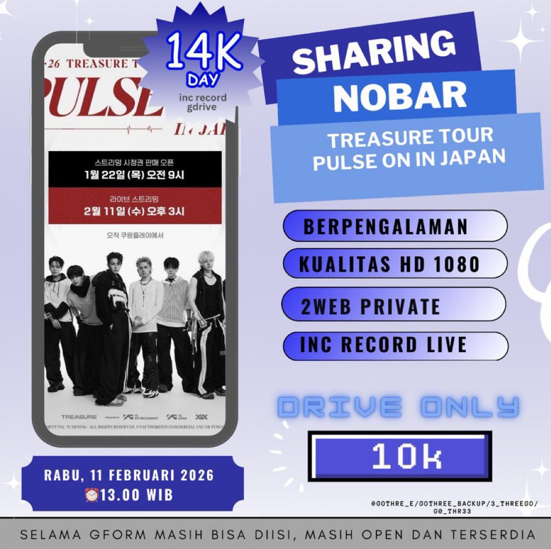 3_threego's tweet photo. OPEN NOBAR ONLINE TREASURE TOUR PULSE ON IN JAPAN

💵 14k (live + record)
💵 drive only 10k 

form : https://t.co/lD9dpsmVy4

✅ private web 
✅ grup wa 

 wtb wts lfb sharing streaming nobar treasure fancon teume pulse on in japan live link gdrive #TREASURE https://t.co/BsbLqsdEXY