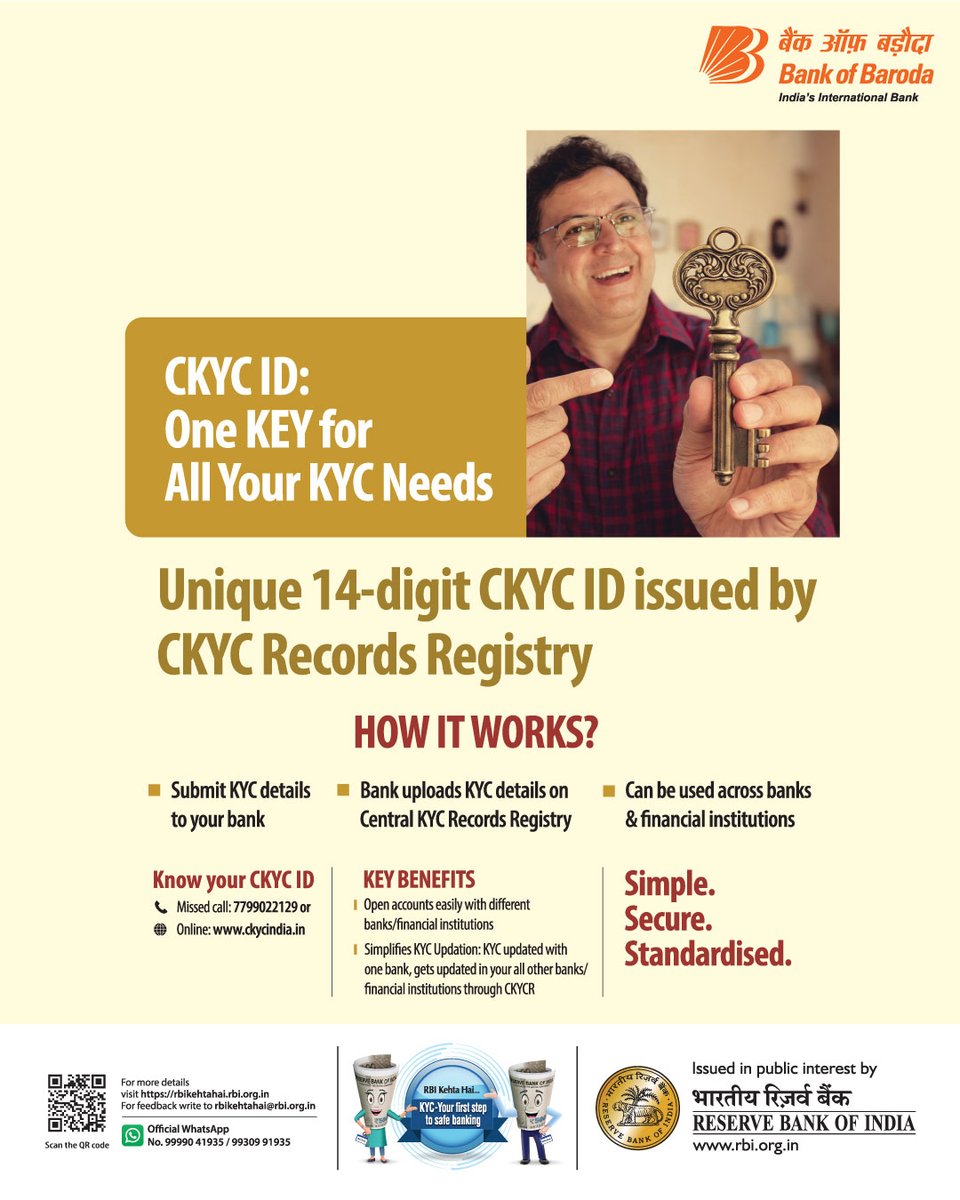bankofbaroda's tweet photo. One key for all your KYC needs.

Your unique 14-digit CKYC ID helps simplify and standardise KYC across banks and financial institutions—securely and seamlessly.

Issued in public interest.

@RBI 

#CKYC #OneKeyForAllKYC #SimpleSecureStandardised #BankofBaroda #PublicAwareness https://t.co/PQyk7YglWD