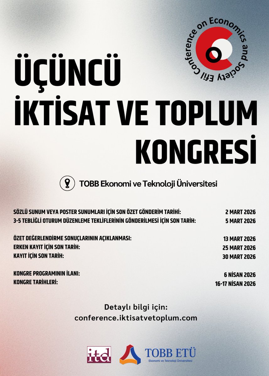 iktisatoplum's tweet photo. 📢 İktisat ve Toplum Dergisi ile TOBB Ekonomi ve Teknoloji Üniversitesi, ortaklaşa düzenledikleri III. İktisat ve Toplum Kongresi’nde çalışmalarını sunmak isteyen araştırmacıları Kongre’ye başvurmaya davet etmektedir.  

Detaylı bilgi için: 
https://t.co/YfqzjhuM1u https://t.co/FquHH5CC7P