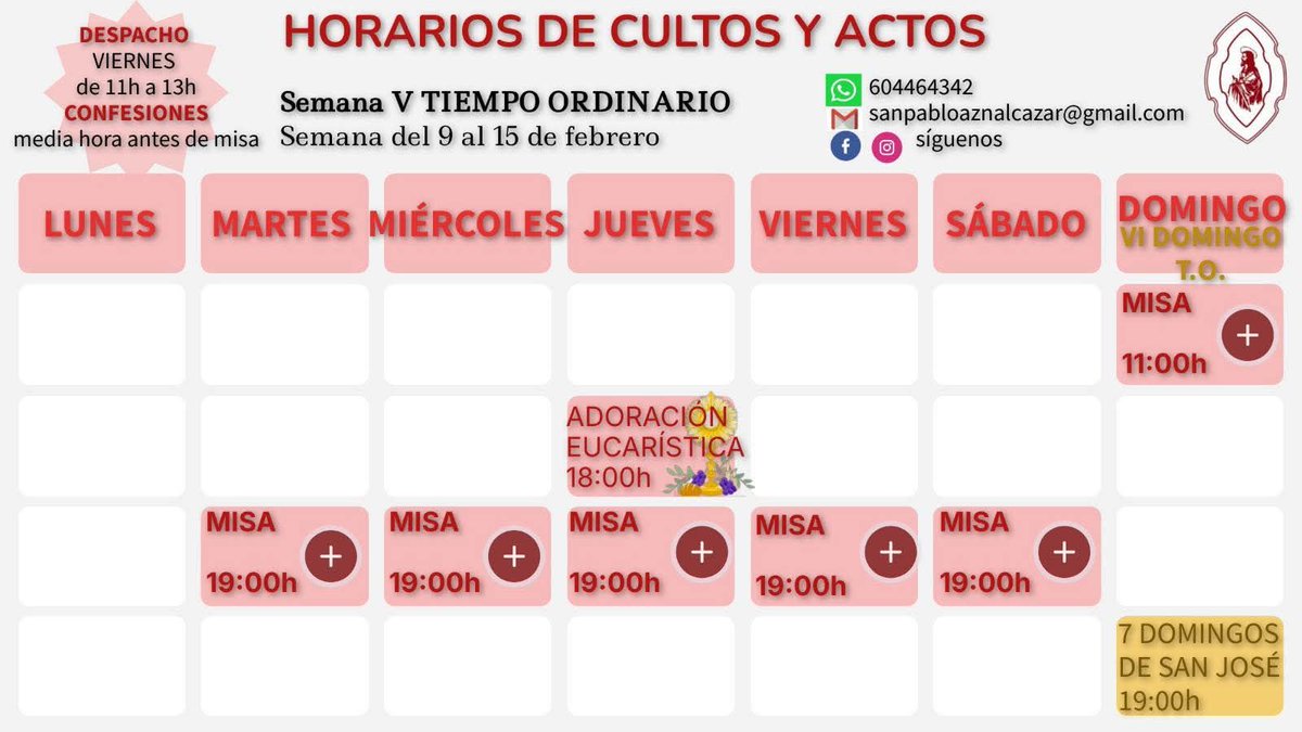 🔴 𝗔𝗚𝗘𝗡𝗗𝗔 𝗣𝗔𝗥𝗥𝗢𝗤𝗨𝗜𝗔𝗟 
📅Del 9 al 15 de febrero.