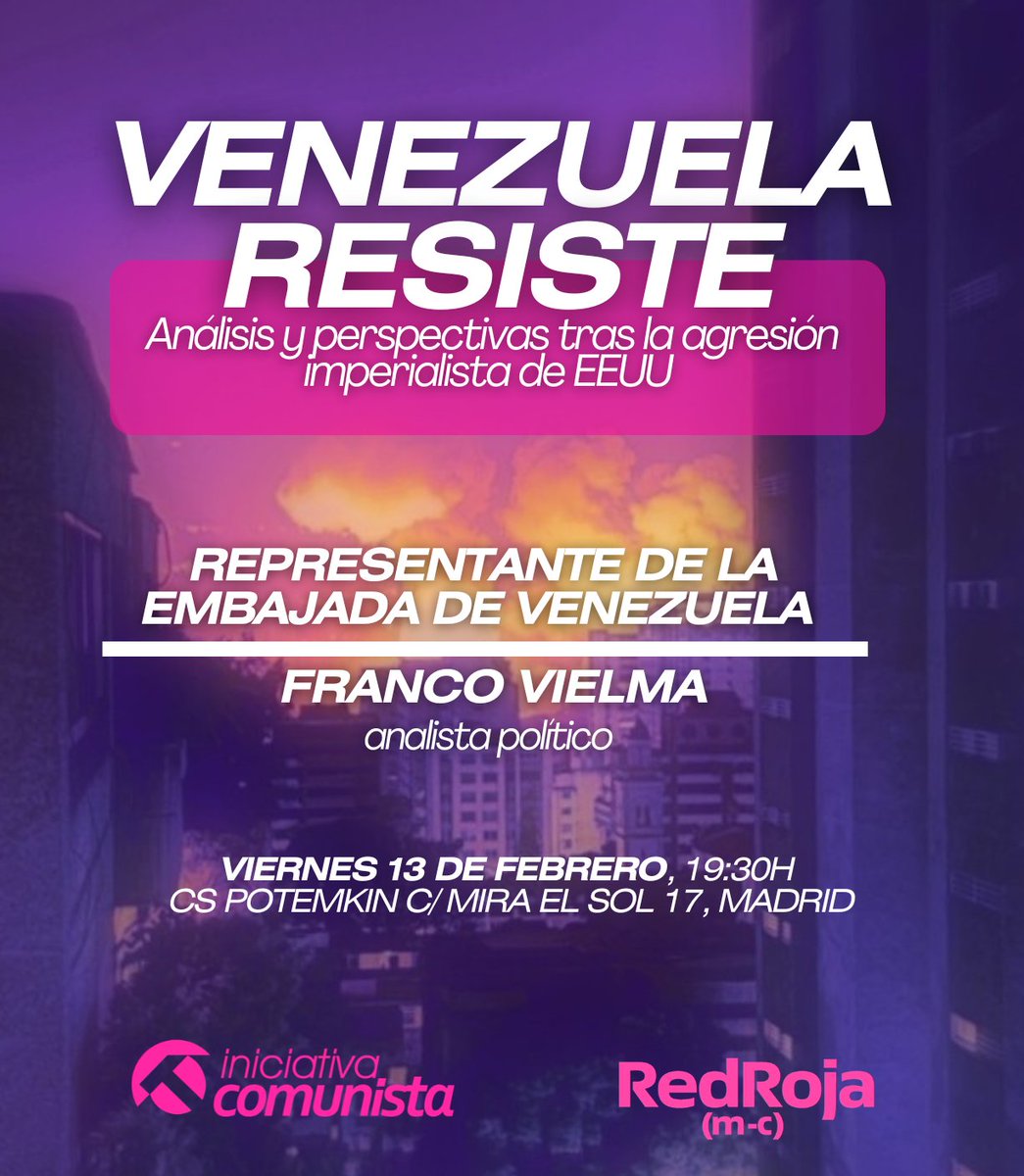 🟣 VENEZUELA RESISTE🟣

Acto político en Madrid con representantes de la Embajada de Venezuela y el analista político Franco Vielma.

Viernes 13 de febrero, CS.Potemkin