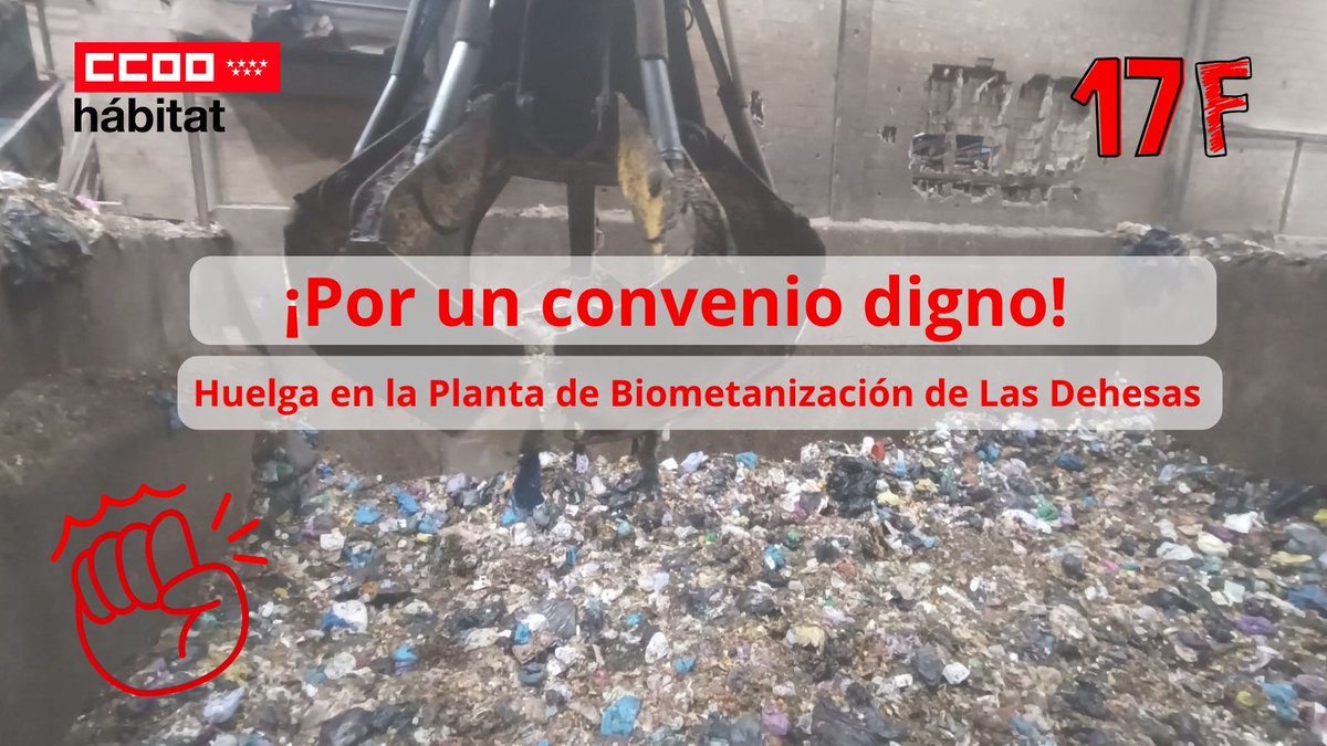 CCOO_Habitat's tweet photo. Huelga en la Planta de Biometanización de Las Dehesas

Casi 💯 personas trabajadoras de FCC en la panta encargada reciclar el cubo marrón, ira a la huelga por el estancamiento en la negociación de su convenio.

🗓️17 de Febrero 
🕖 7:00 horas
#ConvenioYa✊

https://t.co/XHHNOXuS0n https://t.co/x0oUqI8jbL