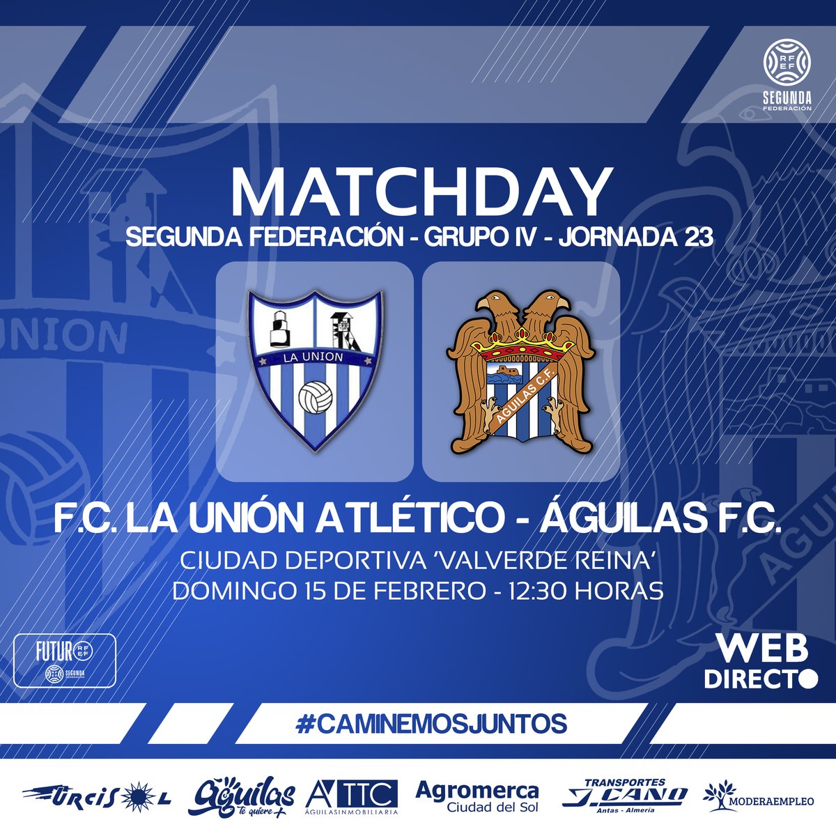 | 𝗠𝗔𝗧𝗖𝗛𝗗𝗔𝗬 |

⏰ 12:30h
🏟 Ciudad deportiva 'Valverde Reina'
🆚 F.C. La Unión Atlético (<a href="/CDUMalacitano/">CD Unión Malacitano</a>)
🏆 Segunda Federación (Grupo IV)
▶️ Jornada 23
📺 <a href="/webdirecto_com/">Web Directo</a> 
📻 Spaces y <a href="/AguilasRadio/">Águilas Radio</a> 

#LaUniónÁguilas
#SegundaFederación
#𝗖𝗮𝗺𝗶𝗻𝗲𝗺𝗼𝘀𝗝𝘂𝗻𝘁𝗼𝘀 🤝🏻