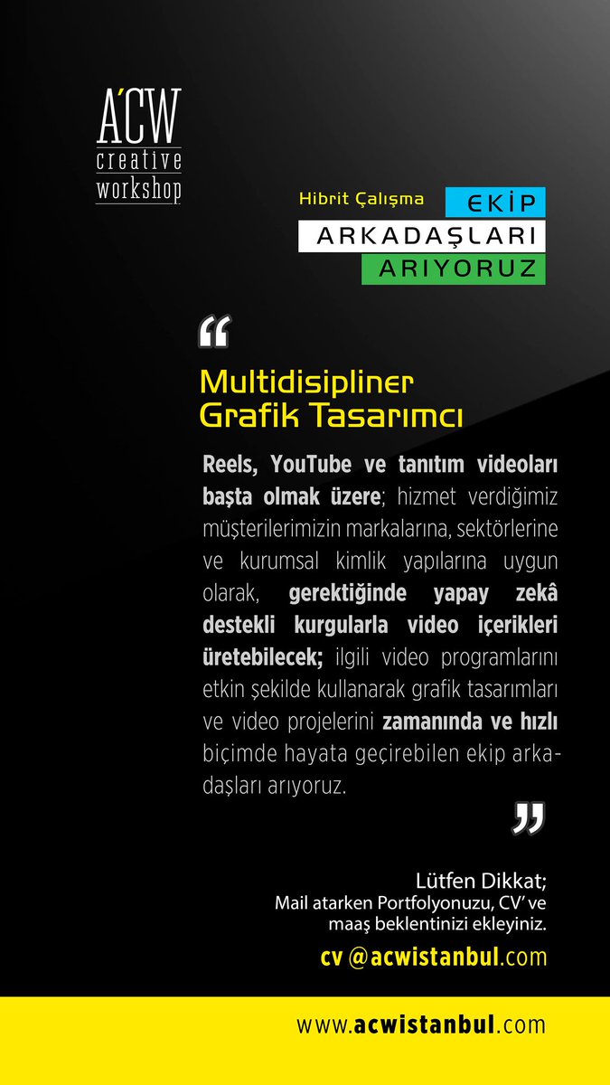 Çalışma Arkadaşı Arıyoruz...
#grafiker