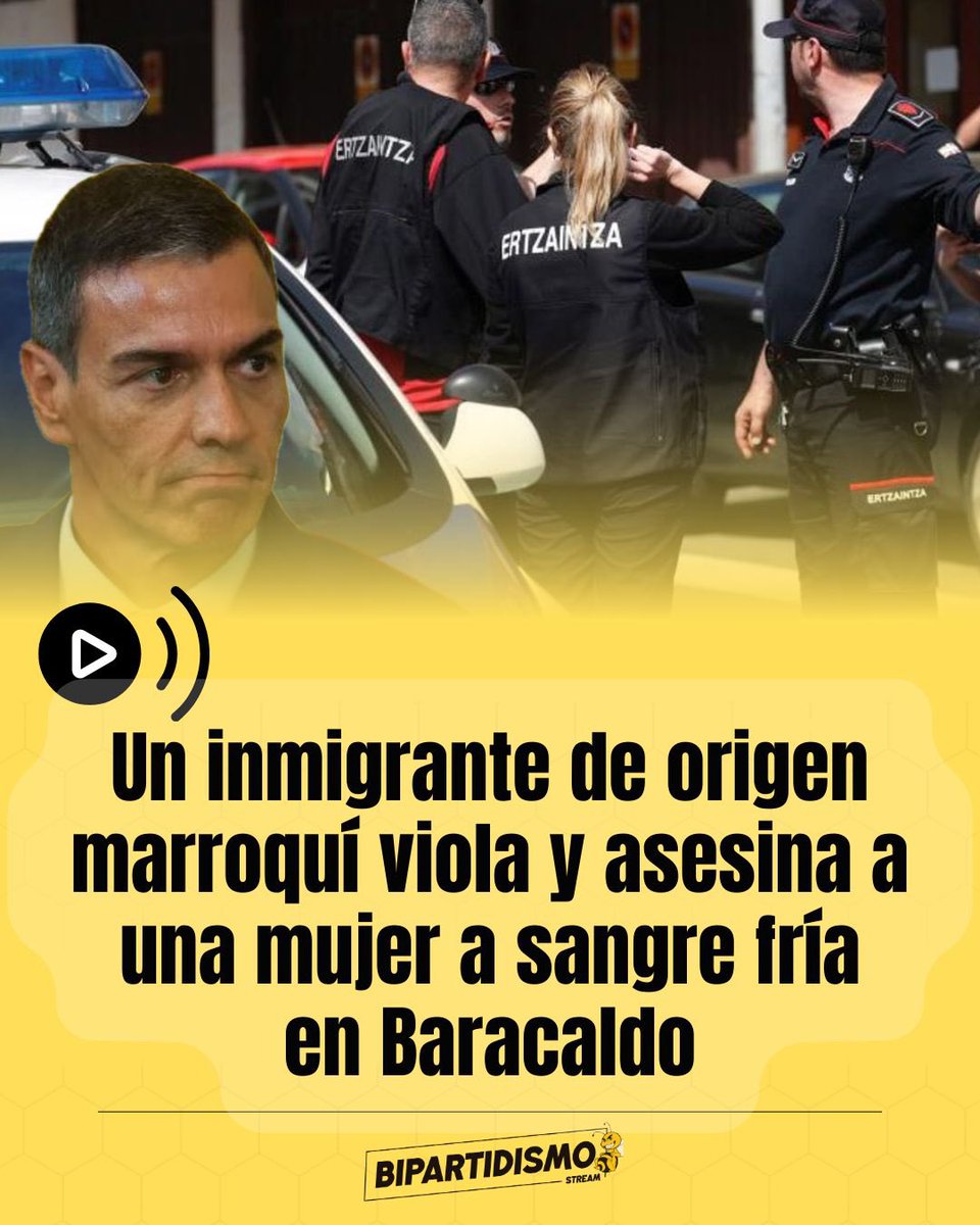 🔴 Un inmigrante de origen marroquí viola y asesina a una mujer a sangre fria en Baracaldo tras practicarle el “mataleón”. 

gaceta.es/espana/un-inmi…