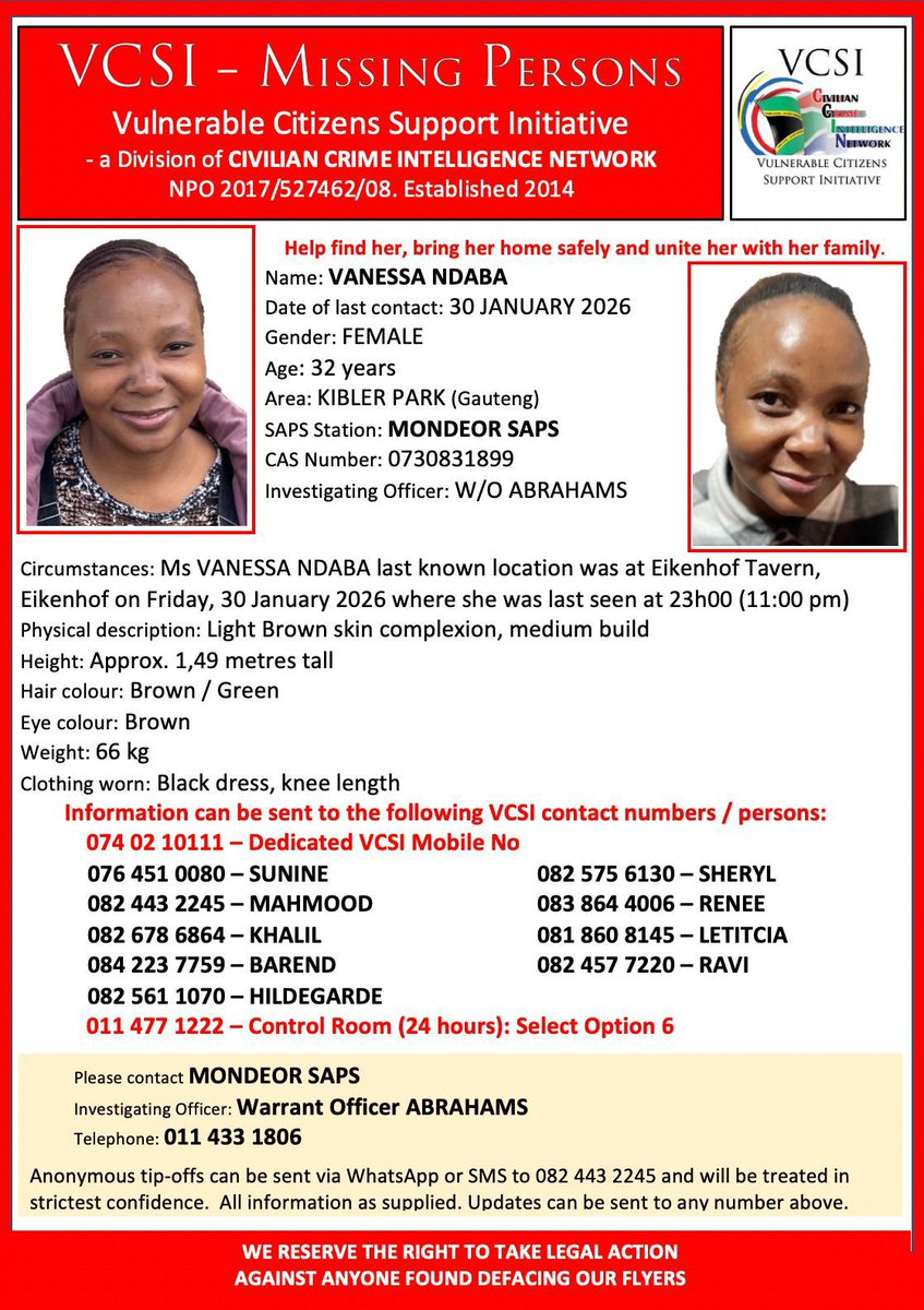 🚨Missing Person ALERT 🚨 

The family of Vanessa Ndaba is asking for your help to locate her. 

She was last seen on Friday, January 30th, in Eikenhof, JHB. 

More details on the attached picture...