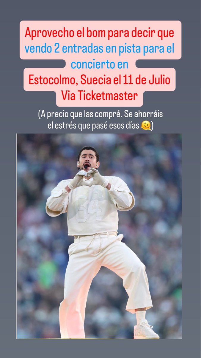 Vendo 2 entradas en pista para el concierto de Bad Bunny en Estocolmo.
Si podeis rt y compartir 🙏 🐰