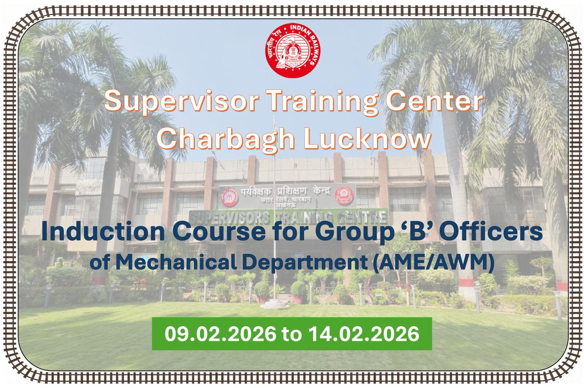 stclucknow's tweet photo. STC Charbagh Lucknow has commenced Promotional Induction Training for newly promoted Group ‘B’ Mechanical Officers (AME/AWM).
🗓 09–14 Feb 2026
Strengthening leadership and operational excellence in Indian Railways.
#STCLucknow #NorthernRailway #PromotionalTraining #GroupB https://t.co/QpOxQAfdok