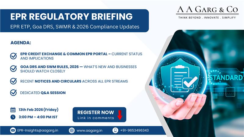 AAGargCo's tweet photo. EPR Regulatory Briefing | Goa DRS, SWMR 2026 &amp; Compliance Updates
Stay updated on key changes in:
✅ EPR Credit Exchange &amp; Common EPR Portal
✅ Goa DRS &amp; SWM Rules 2026
✅ CPCB notices across EPR streams

🗓 13 Feb 2026 | ⏰ 3–4 PM IST | Online
👉https://t.co/1dCMBYuJsm https://t.co/BEFIHYM3pD