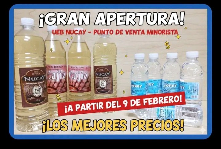 Este 9 de febrero, la UEB  Nucay abre su nuevo Punto de Venta Minorista, Ron Refino Nucay 34 GL(1L), con la calidad que los distingue y ese sabor que tanto gusta y Agua Mineral Natural Copey en formato 330 mL. Los precios no tienen competencia para que esté al alcance de todos