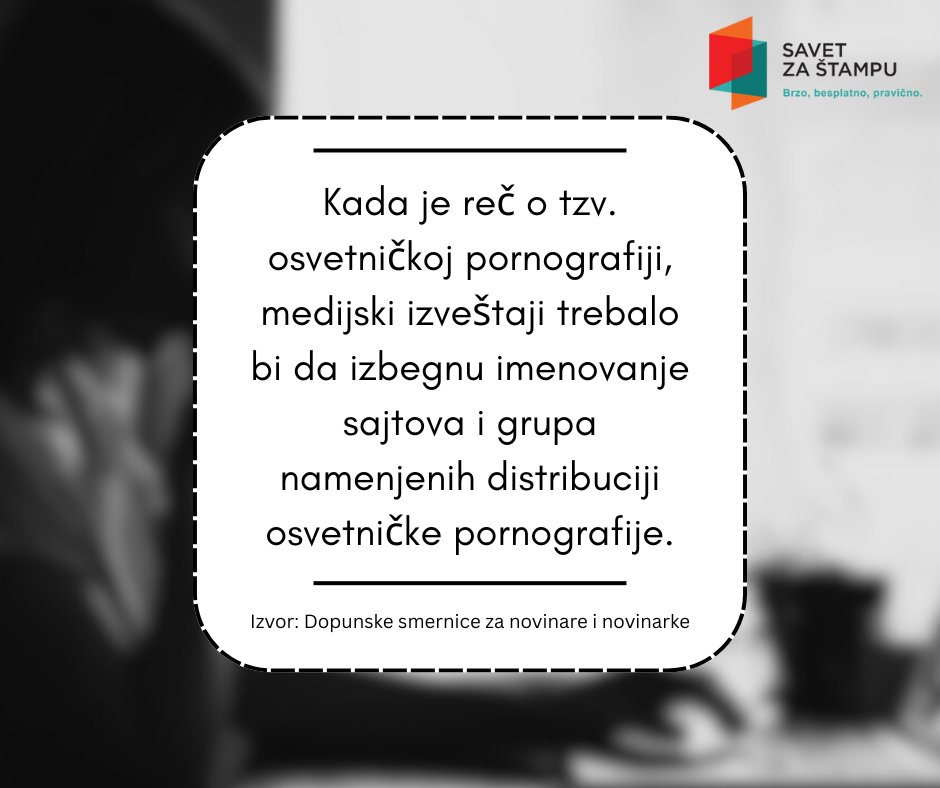 U fokusu izveštavanja ne bi trebalo da bude, što je najčešće slučaj, žena čiji su intimni videi/fotografije deljeni na internetu – već počinilac, odnosno počinioci, i fenomen nasilja.

Više o tome: savetzastampu.rs/lat/nasilje-pr…

#KodeksNovinara #SavetzaStampu