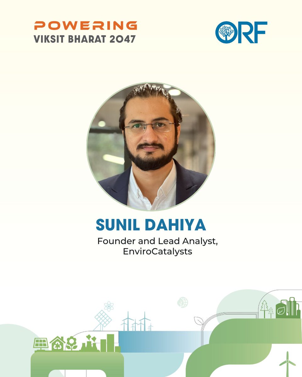 orfonline's tweet photo. @angelalusigi @rajeevgowda @mahuaacharya @pkchaubey @Sanjiv_Sahai @kavitavij .@Sunil_S_Dahiya, Founder and Lead Analyst, EnviroCatalysts will join us at the Powering Viksit Bharat 2047 Roundtable.

#PoweringViksitBharat2047 https://t.co/2tret5oqMv