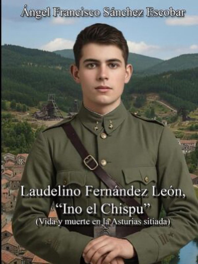 El libro 📚 del que todo el mundo habla… 🗣️ ¡Reserva ya ⚠️ tu ejemplar de la novela “Laudelino Fernández León, “Ino el Chispu” (Vida y muerte en la Asturias sitiada)”, de Ángel Francisco Sánchez Escobar! 👇

👉 Más información: eldiariodeasturias.com/asturias/socie… 

#lapilaricarecomienda