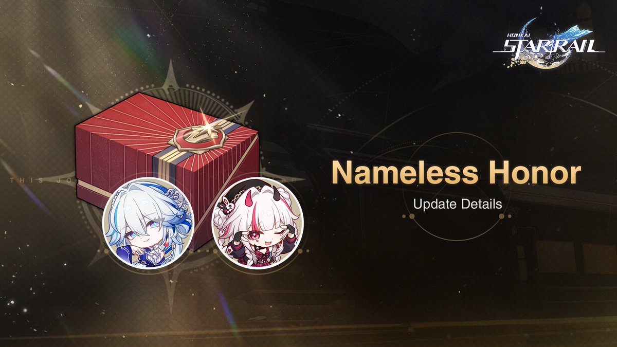 Version 4.0 Nameless Honor Update Details

After the Version 4.0 update on 2026/02/13, Nameless Honor will be updated.
Learn more: hoyo.link/hPZYWMPNR

#HonkaiStarRail