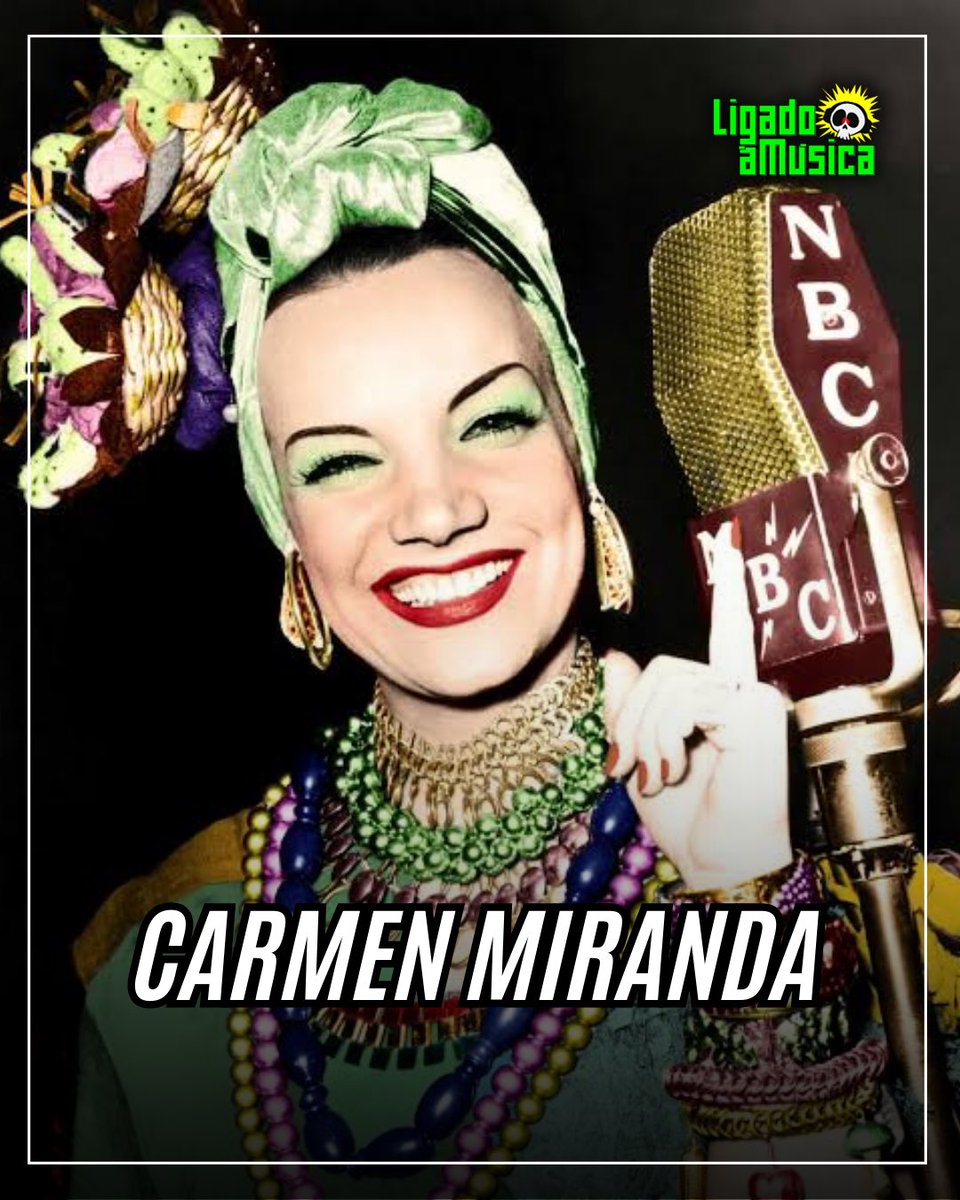 Há 117 anos, nascia a cantora e atriz Carmen Miranda.

#RIP #carmenmiranda #ligadoamusica