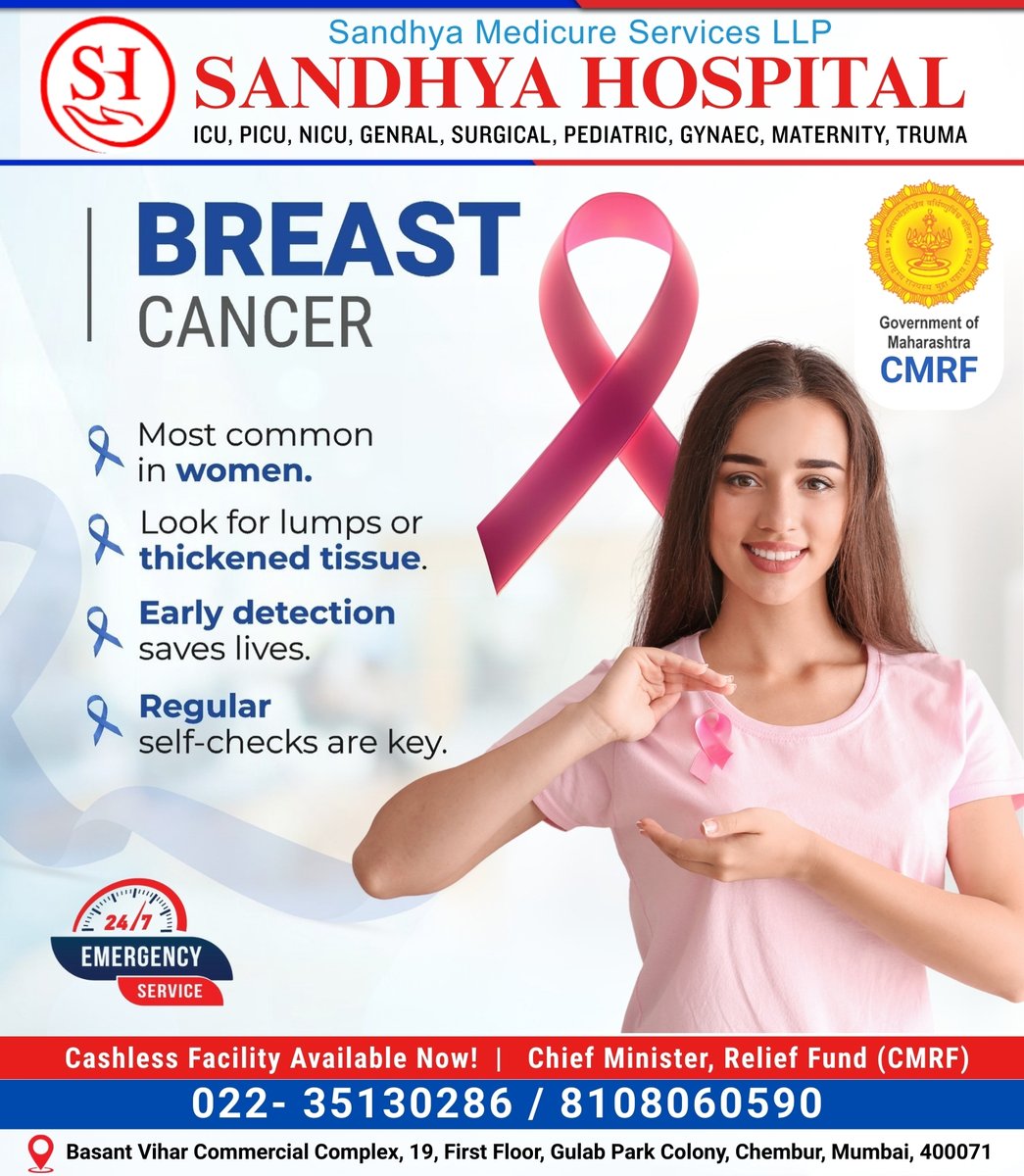HospitalSa51116's tweet photo. Sandhya Medicure Services LLP
🏥 Sandhya Hospital Chembur
💳 Cashless Facility Available
✔️ Government of Maharashtra – Chief Minister’s Relief Fund (CMRF) Supported
📞 Contact Us:
022-35130286 | 8108060590
#SandhyaHospital #SandhyaMedicure #BreastCancerAwareness https://t.co/ig75BLJeny