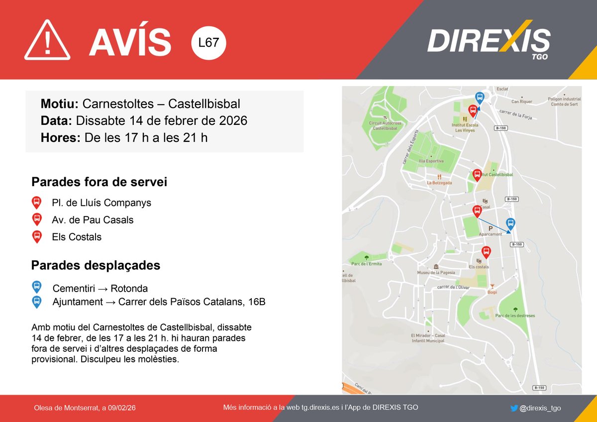 direxis_tgo's tweet image. ⚠ Atenció #L67 @Ajcastellbisbal 
🗓 Dissabte 14 de febrer
🕓 De les 17 a les 21 h
⛔ Parades fora de servei
Amb motiu del Carnestoltes de #Castellbisbal, hi hauran parades fora de servei. Disculpeu les molèsties