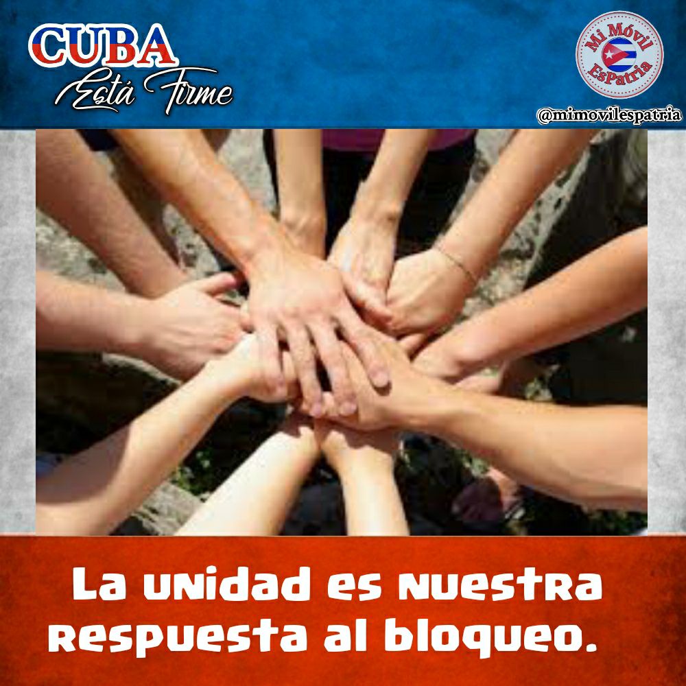 Unidos venceremos 
#CubaNoEstáSola #CubaEstáFirme #CubaPorLaVida