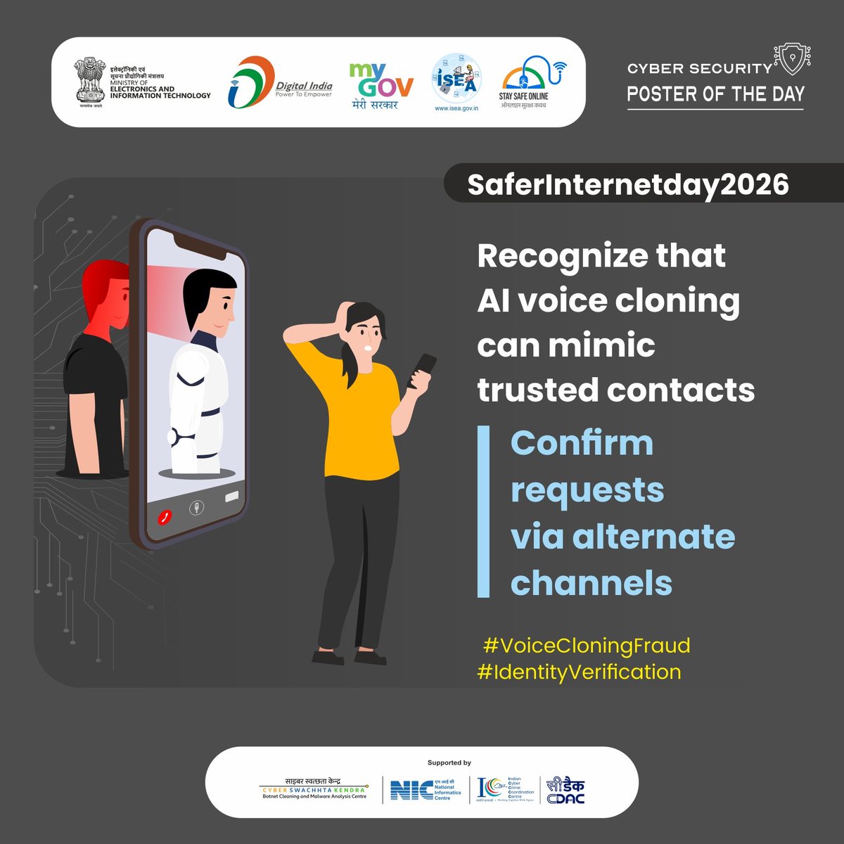 MyGov_Gujarat's tweet image. Recognize that Al voice cloning can mimic trusted contacts.

Confirm requests via alternate channels.

#VoiceCloningFraud
#SaferInternetday2026
#IdentityVerification