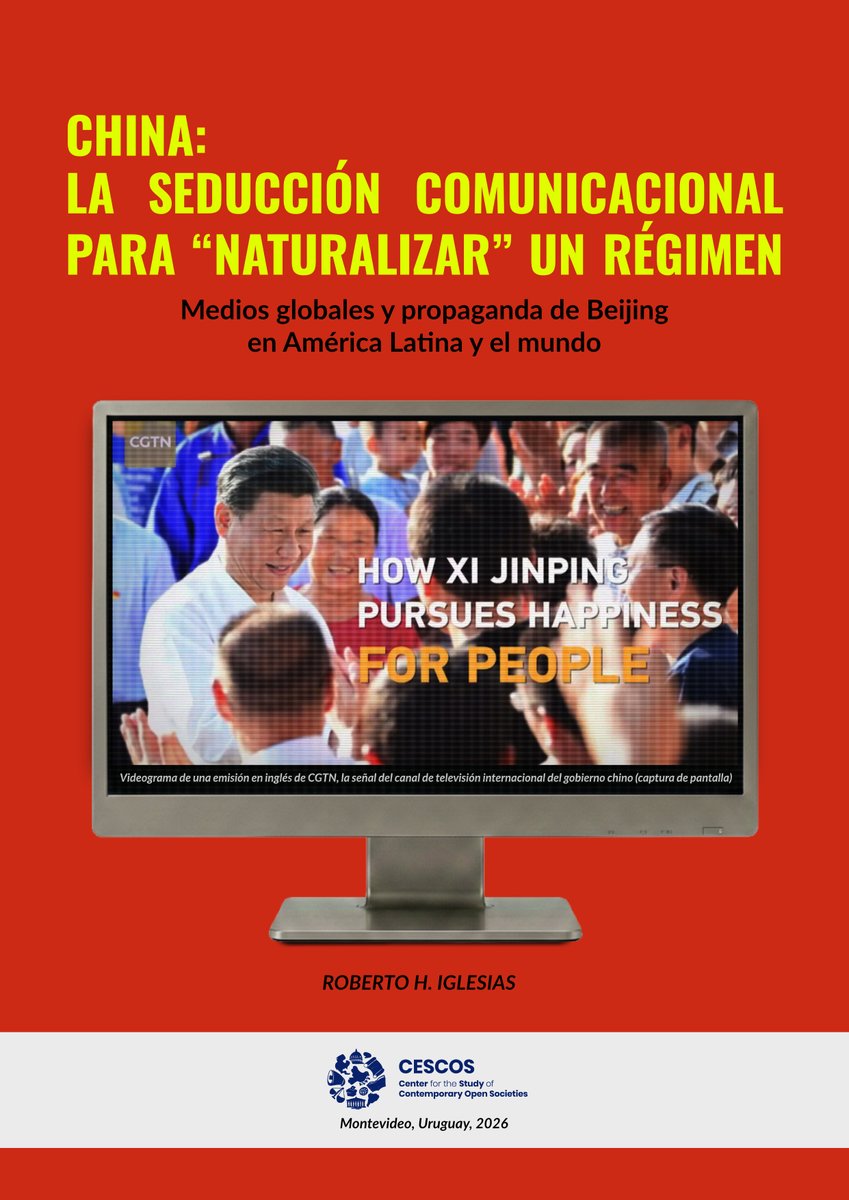 @CESCOS publicó mi libro "CHINA: LA SEDUCCION COMUNICACIONAL PARA 'NATURALIZAR' UN REGIMEN - Medios globales y propaganda de Beijing en América Latina y el mundo"  

Estudio a fondo de comunicación internacional de #China: TV, radio, redes

BAJAR GRATIS bit.ly/45SjyOD