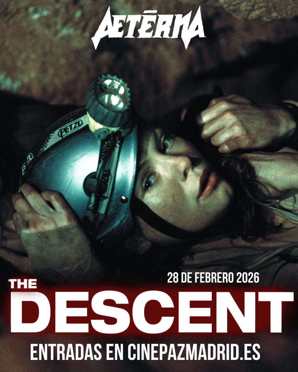🎥 NUEVO CLÁSICO AETERNA MADRID 📽️

CLAUSTROFOBIA
Del latín claustrum, 'lugar cerrado' y -fobia.
f. Fobia a los espacios cerrados.

Si aún no la sufres... lo harás: sábado, 28 de febrero, THE DESCENT con #AeternaMadrid en mk2 Cine Paz. 

ENTRADAS: cinepazmadrid.es/es/detalles/82…