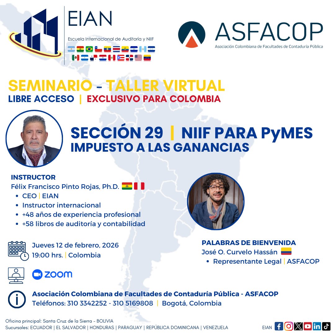 EIANsrl's tweet photo. 📢 J U E V E S 📢
🇨🇴 🇨🇴 🇨🇴

📌 SEMINARIO - TALLER VIRTUAL

✅ Sección 29 - NIIF para Pymes | IMPUESTO A LAS GANANCIAS

🎯 EXCLUSIVO PARA PROFESIONALES DE COLOMBIA

#SeminarioTaller #Virtual #Sección29 #NIIFparaPYMES #ImpuestoAlasGanacias #EIAN #ASFACOP #Colombia https://t.co/XZb8UlvmW0