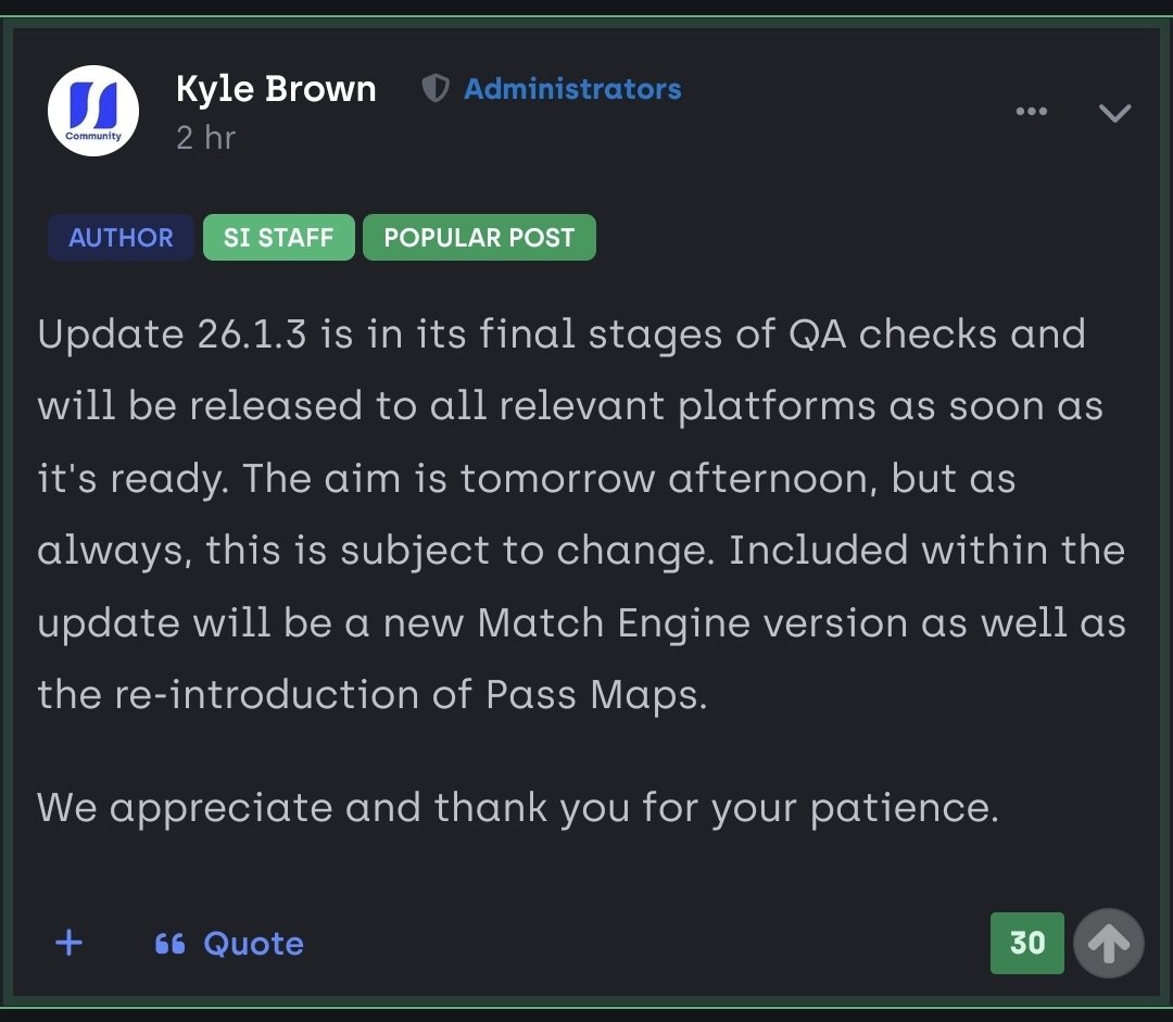 Yarın güncelleme var. (Bir aksilik çıkmazsa.)

✍️ 26.1.3 Güncellemesi
⚽️ Maç motoru sürümü güncelleniyor.
♻️ Pas haritaları geri geliyor.