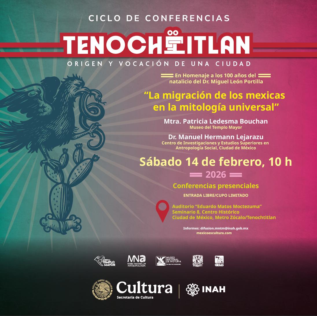 🐍☀️ El próximo sábado en el ciclo "Tenochtitlan. Origen y vocación de una ciudad" la maestra Patricia Ledesma y el doctor Manuel Hermann nos hablarán de la migración de los mexicas.

🕚 A las 10 h
🏛️ Auditorio "Eduardo Matos Moctezuma"
🎟️Entrada libre, cupo limitado