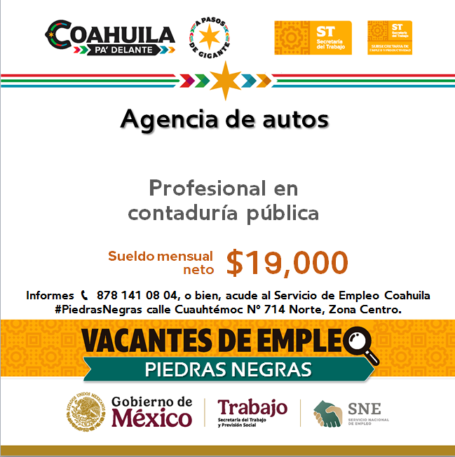 📢Vacante de empleo en #RegiónNorte  
#PiedrasNegras  

📌 Servicio de Empleo #PiedrasNegras
 📍 Dirección: Cuauhtémoc N° 714 Norte, Zona Centro
📞 Informes: 878 141 08 04

Contáctanos hoy mismo.  

#CoahuilaPaDelante #APasosDeGigante #SNEparaTodos