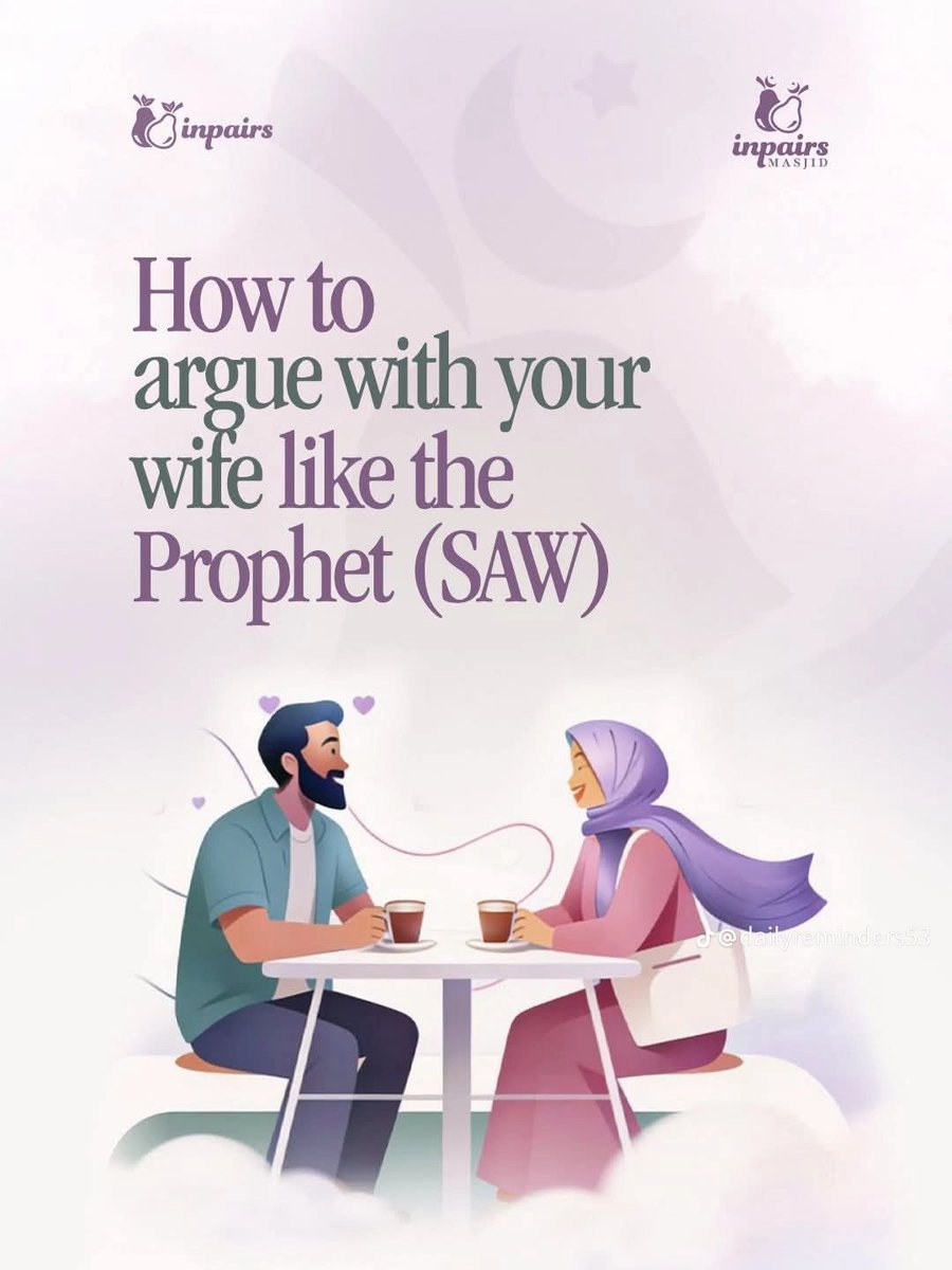 The Sunnah Way of Dealing with Arguments with your Wife...

THREAD