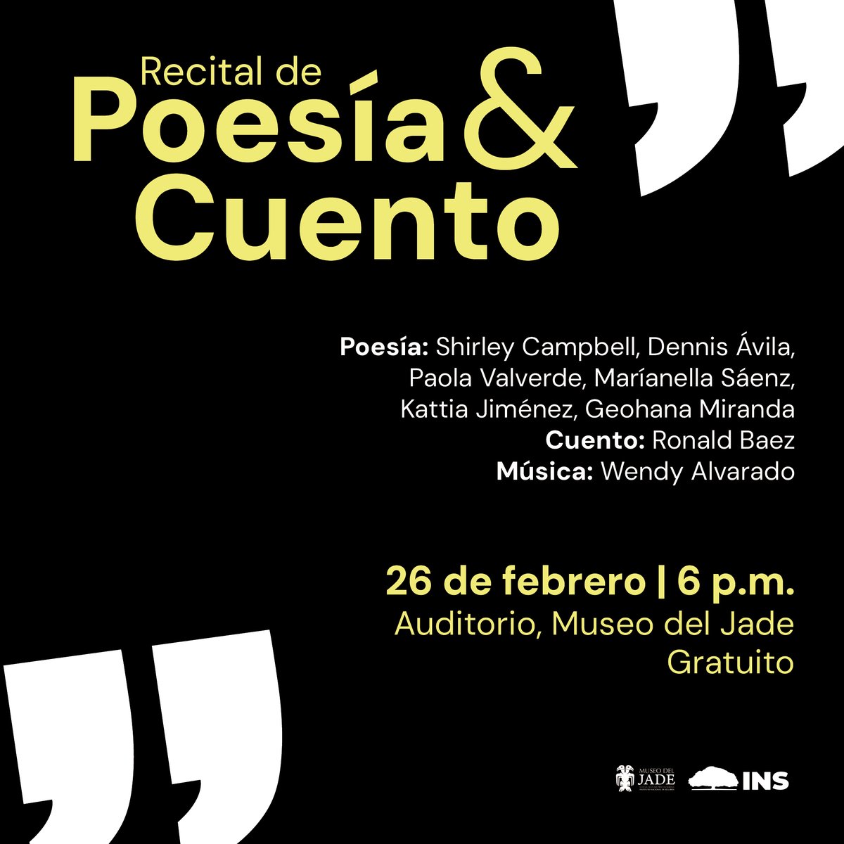 📖 ¡Dejá que las palabras y la música te envuelvan!
Este 26 de febrero, el auditorio del Museo se llena de emociones con el Recital de Poesía y Cuento.

🕕 6:00 p.m. | 🎟️ Evento gratuito | No requiere reservación

#MuseodelJade #RecitalDePoesía #CuentosQueInspiran