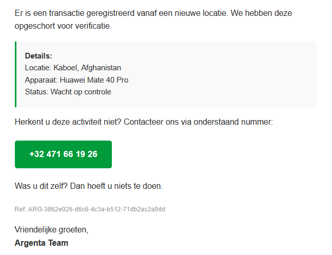 De meeste recente phishing mails verwijzen naar telefoons... het 'klikken op een link' is precies passé.

Vaak mobiele nummers, maar soms zelfs vaste nummers...