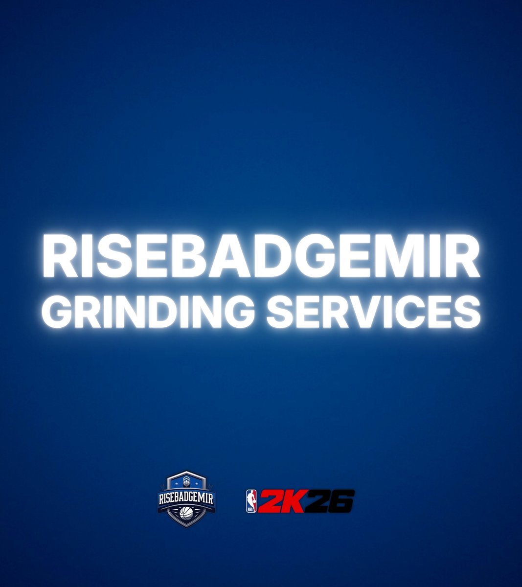 RISE BADGE GRINDING SERVICES NBA 2k26 tweet media