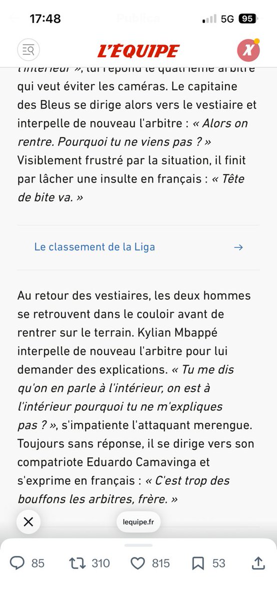 La versió que ofereix L’Équipe sobre els insults de Mbappé inclou dues expressions, no una. 1/ “Tête de bite” (que equivaldria a ‘gilipollas’ o ‘capullo’’ en castellà) i 2/ “C’est trop des bouffons les arbitres” (“son massa pallassos”)