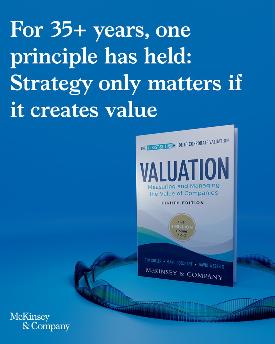 Strategy only matters if it creates value. 

Valuation is the bridge between strategy and performance. 

Discover 35+ years of McKinsey valuation thinking in #Valuation8thEd - mck.co/45LiOuO