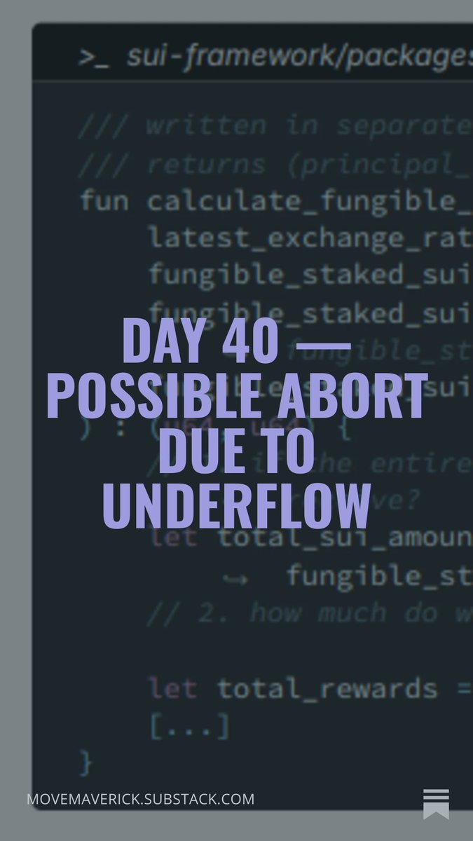 MoveMav's tweet photo. Move Bug a Day
Day 40 — Possible Abort due to Underflow
Full details + code: https://t.co/GGcjbK3bO0
#Move #MoveBugADay #Web3Security #Sui #Aptos https://t.co/T3PGTl5QqJ