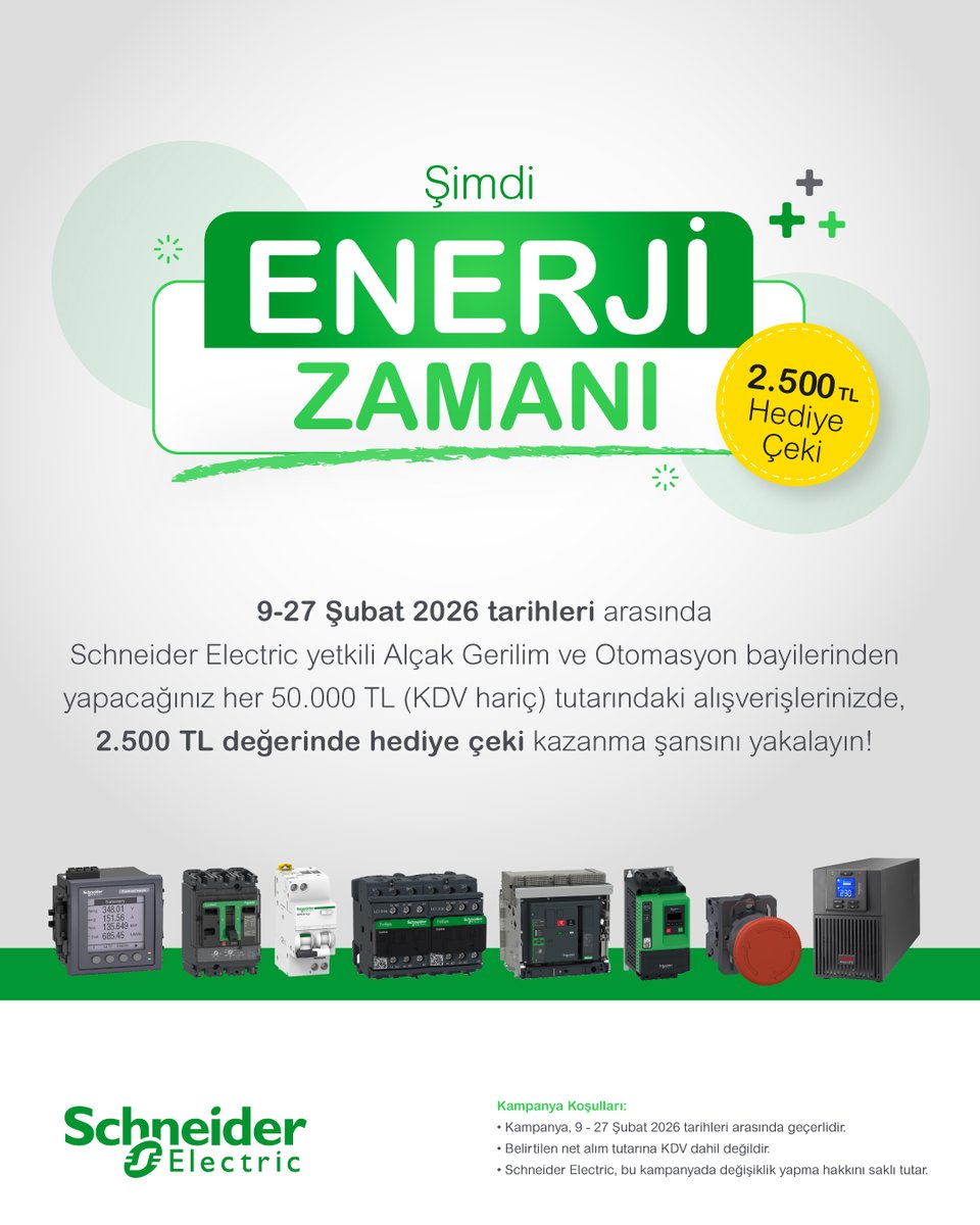 Şimdi Enerji Zamanı!

9–27 Şubat 2026 tarihleri arasında Schneider Electric yetkili Alçak Gerilim ve Otomasyon bayilerinden yapacağınız Schneider Electric markalı tüm ürün alımlarında, her 50.000 TL (KDV hariç) (cont) spr.ly/l/6011hM9Ox