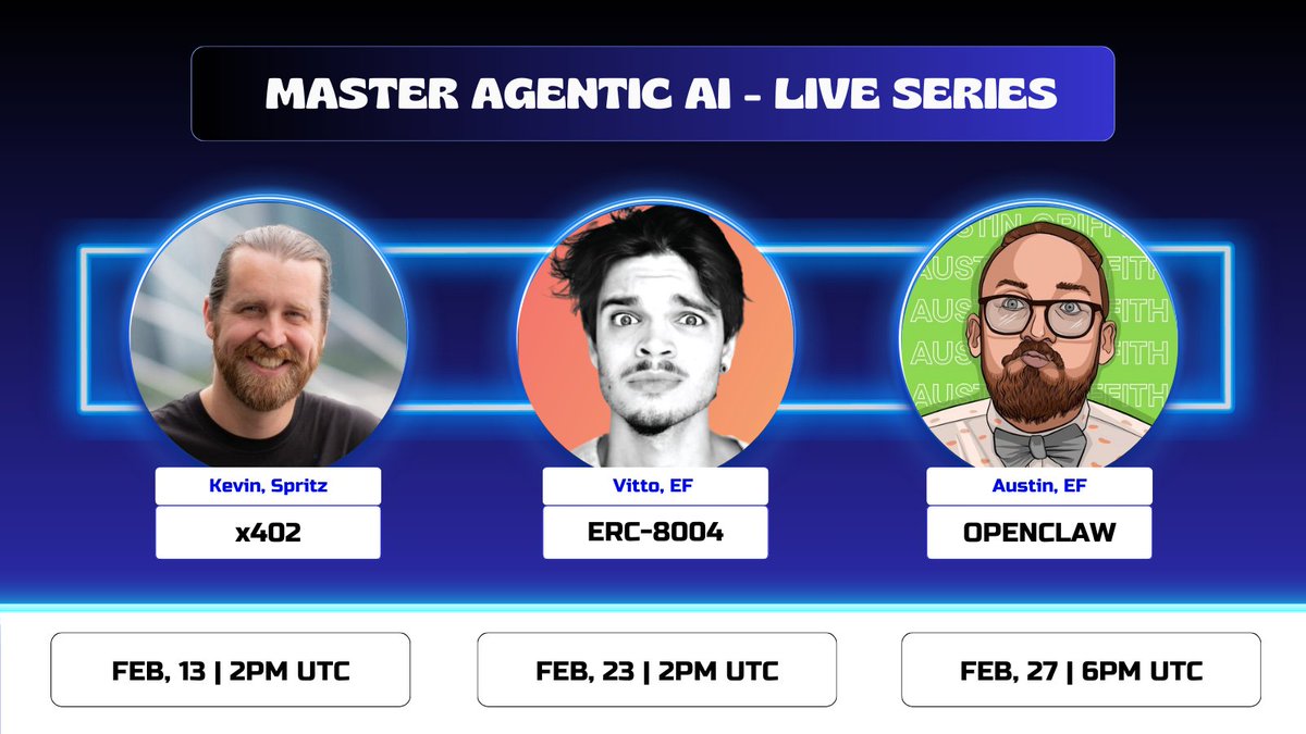 dev3pack's tweet image. Master the 𝗔𝗴𝗲𝗻𝘁𝗶𝗰 𝗔𝗜 𝘀𝘁𝗮𝗰𝗸 with the best trainers in AI &amp;amp; crypto 🦞

- x402 masterclass with @cryptomastery_ (Feb 13)
- ERC-3008 masterclass with @VittoStack (Feb 23)
- @openclaw masterclass with @austingriffith (Feb 27)

🔗 luma.com/3wpmb7g7