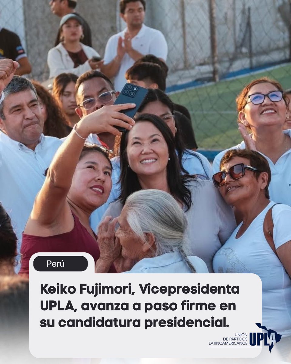 <a href="/KeikoFujimori/">Keiko Fujimori</a> avanza en su candidatura presidencial rumbo a las elecciones del 12 de abril de 2026.

Desde la #UPLA reafirmamos nuestro apoyo a su candidatura, convencidos de la importancia de fortalecer liderazgos comprometidos con la democracia, el Estado de Derecho y las