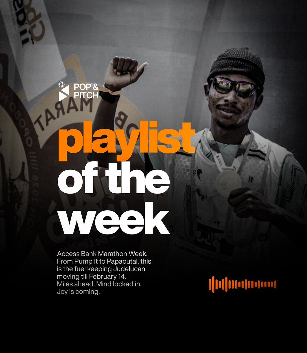 PopandPitch's tweet photo. Access Bank Marathon Week 🏃🏽‍♂️🔥
From Pump It to Papaoutai, this is the fuel keeping Judelucan moving till February 14.
Miles ahead. Mind locked in. Joy is coming.
@judelucan  playlist. https://t.co/Ff4dTu7xPY
