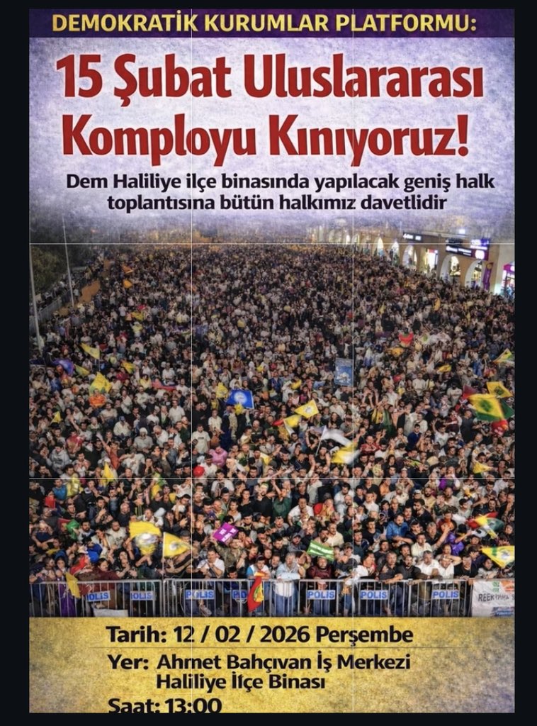 15 Şubat Uluslararası
Komployu Kınıyoruz!