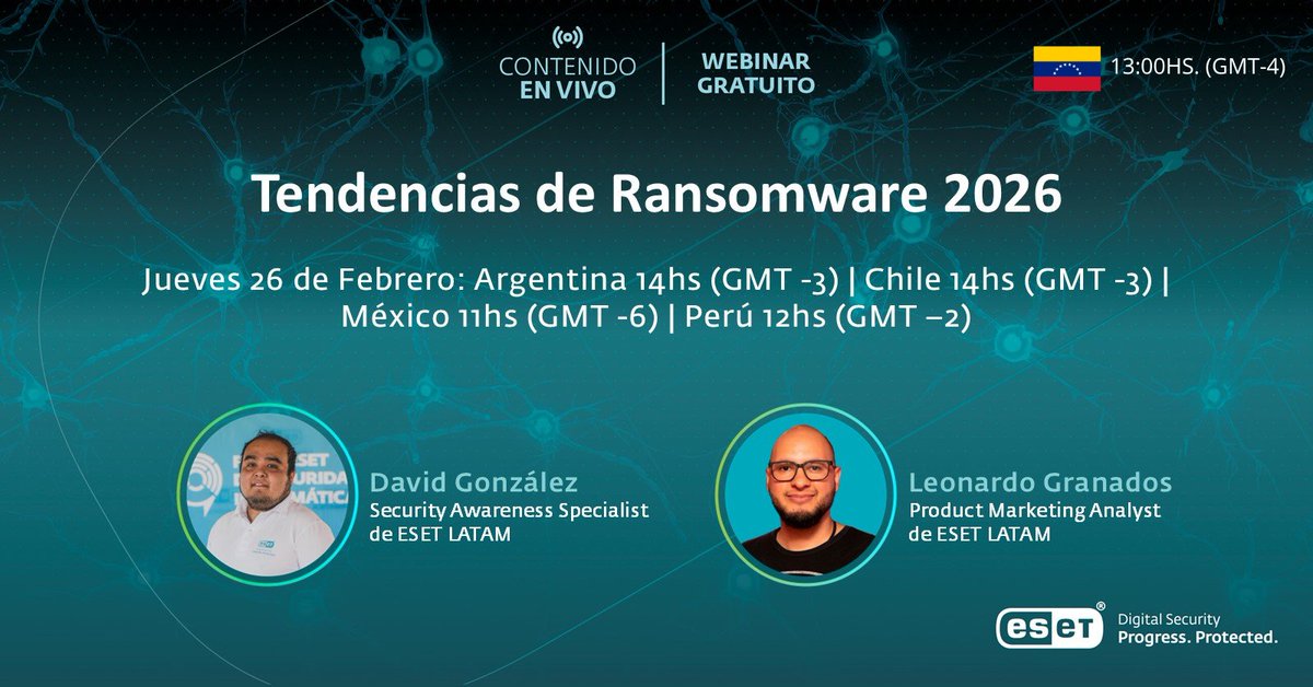 Invitación a nuevo webinar de <a href="/ESETLA/">ESET Latinoamérica</a> "Tendencias de Ransomware 2026"
🗓️ 26 de febrero de 2026
🕐 13:;00hs 🇻🇪
Registro: bit.ly/4qoEmEQ

#ciberseguridad
#ransomware