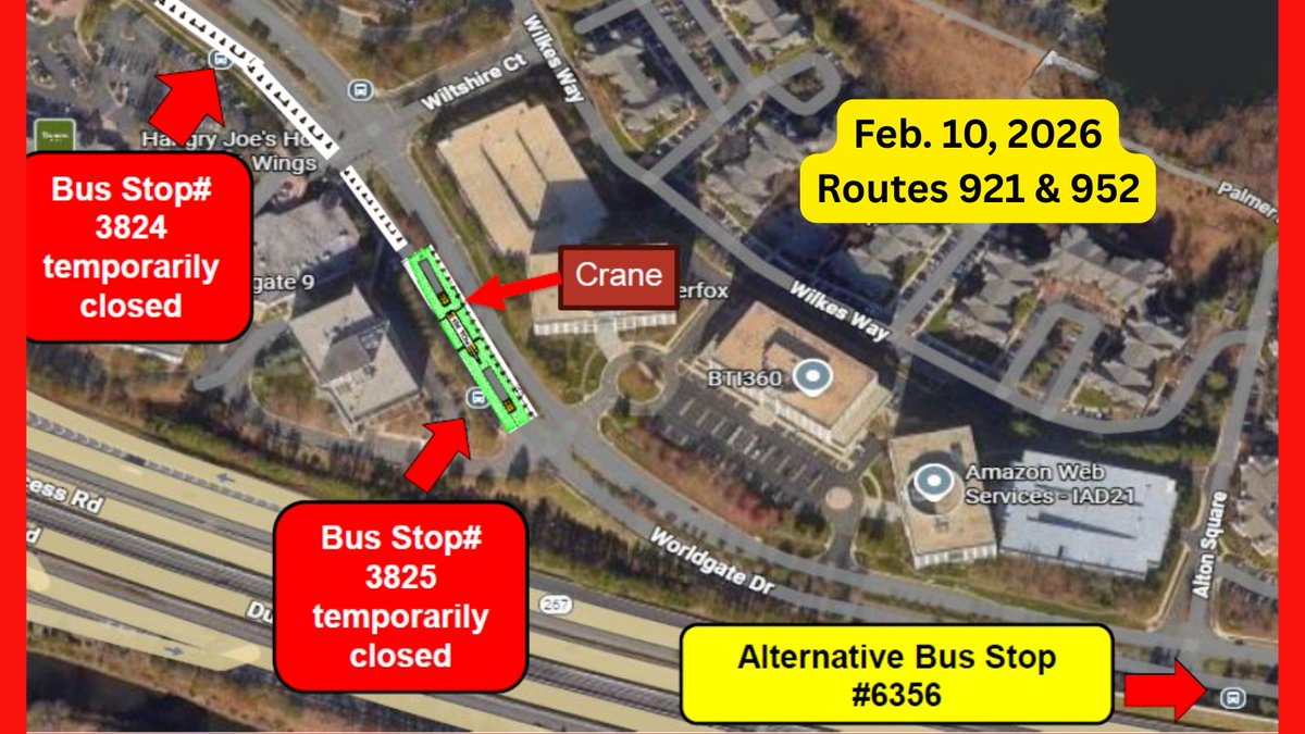 ffxconnector's tweet photo. 🚨On Tuesday, February 10, a lane closure will be in effect on Worldgate Drive due to crane installation. Routes 921 and 952 will be impacted.🚍Bus Stops #3824 and #3825 will be temporarily closed during this work. Passengers may use Bus Stop #6356 as an alternate stop. https://t.co/bfgom7IH81