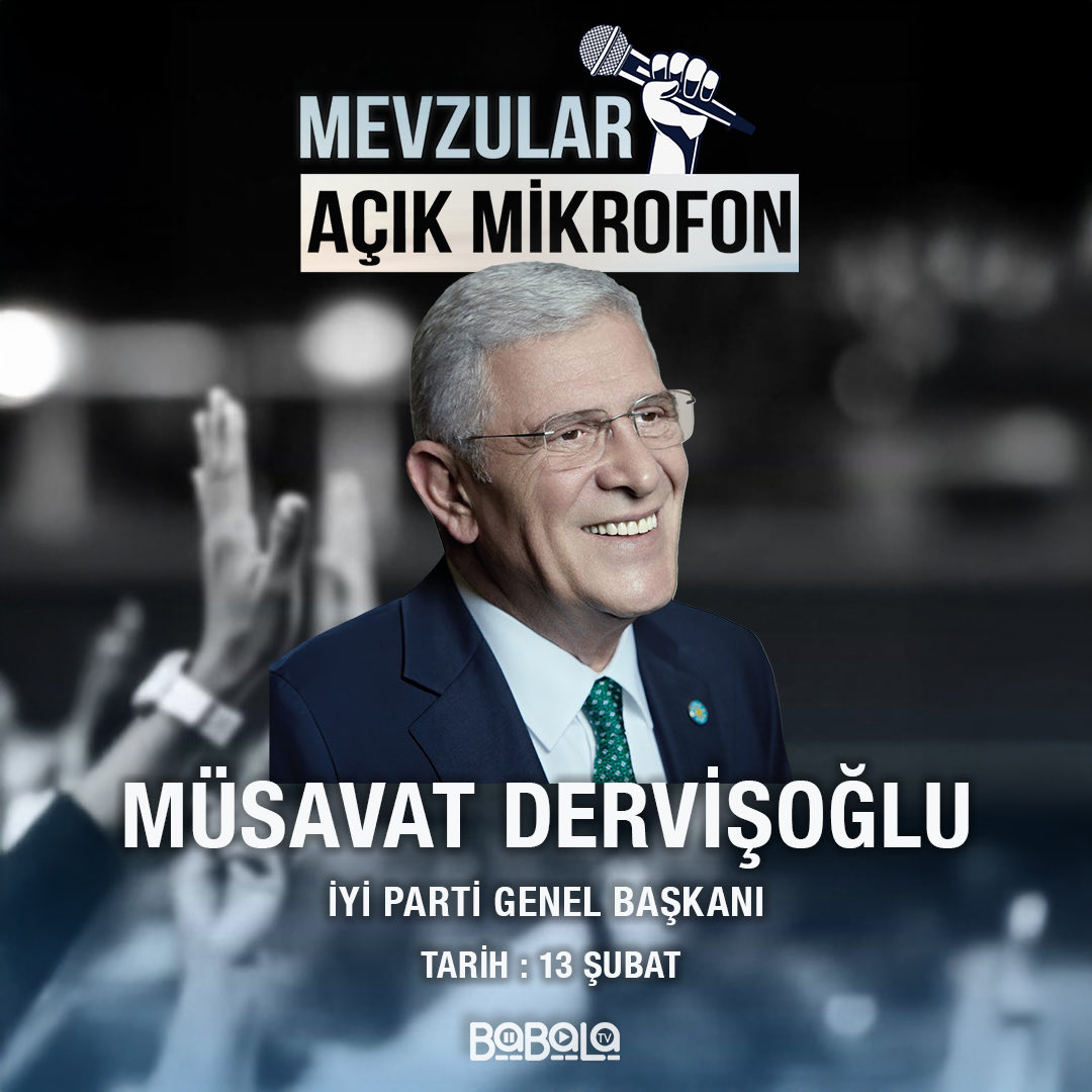 Mevzular Açık Mikrofon İYİ Parti Genel Başkanı Müsavat Dervişoğlu’nun katılımıyla gerçekleşecektir.

Mevzular Açık Mikrofon’da soru sormak isterseniz bu postun altına #sorumvar yazın ve ekip arkadaşlarımız size ulaşsın.

-Programın Çekim Tarihi 13 Şubat Cuma Günüdür.

-Programda