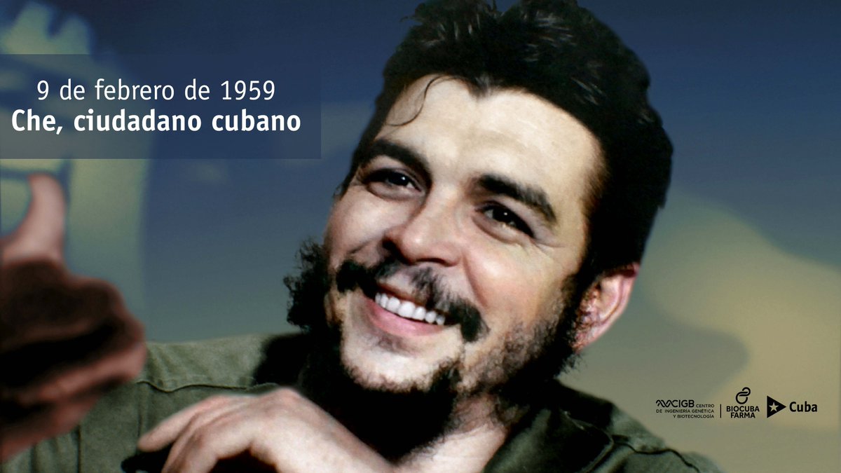 CIGBCuba's tweet photo. El #9febrero1959 el Consejo de Ministros de #Cuba confiere la nacionalidad cubana por nacimiento al Comandante Ernesto #Che Guevara, noticia que fue acogida con júbilo en reconocimiento a los méritos extraordinarios de quien supo ser ejemplo de entrega a la causa revolucionaria. https://t.co/wVkg17M6pe