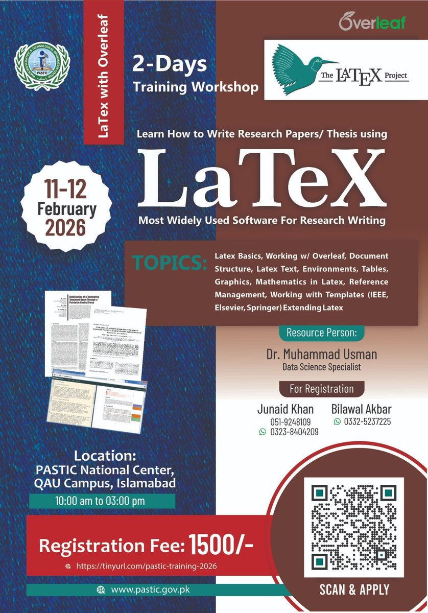 usmi_usman's tweet photo. 2-Day Training Workshop on Scientific Writing with LaTeX 

🗓 Dates: 11–12 February 2026
⏰ Time: 09:00 AM – 03:00 PM
📍 Venue: PASTIC National Center, QAU Campus, Islamabad
🔗 Register now: https://t.co/LAC9CP0fwg

#Latex #Research #SuperBowl2026 https://t.co/YiIzzuoRVx