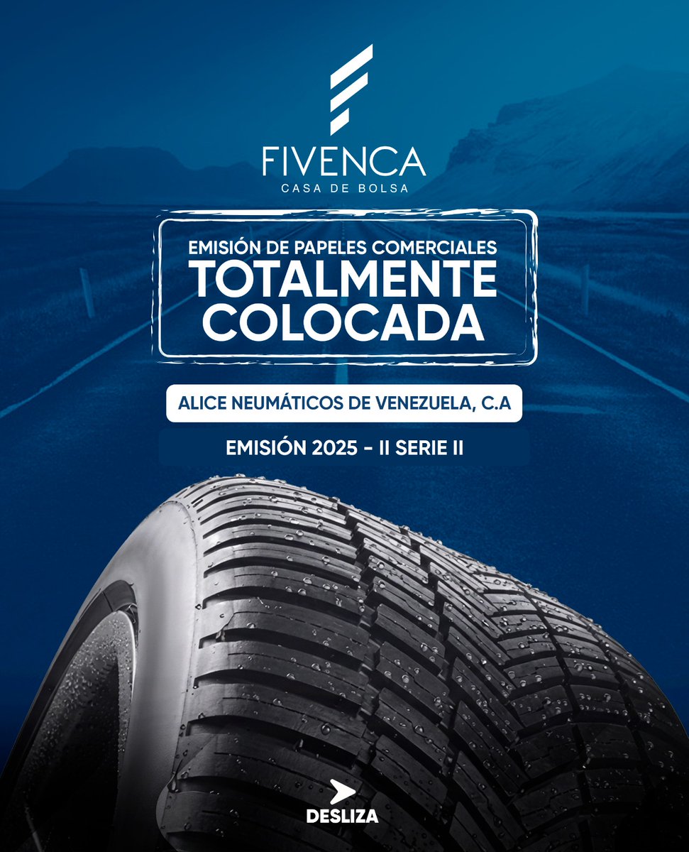 grupofivenca's tweet photo. Como agentes estructuradores y colocadores, nos complace anunciar que la Emisión de Papeles Comerciales de Alice Neumáticos de Venezuela C.A.🖋️

Emisión 2025-II.
Serie II.

¡Ha sido totalmente colocada!👨‍💼 https://t.co/foCJ9PXBj7